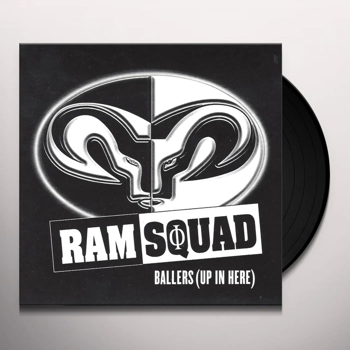 Ram Squad BALLERS (UP IN HERE) Vinyl Record