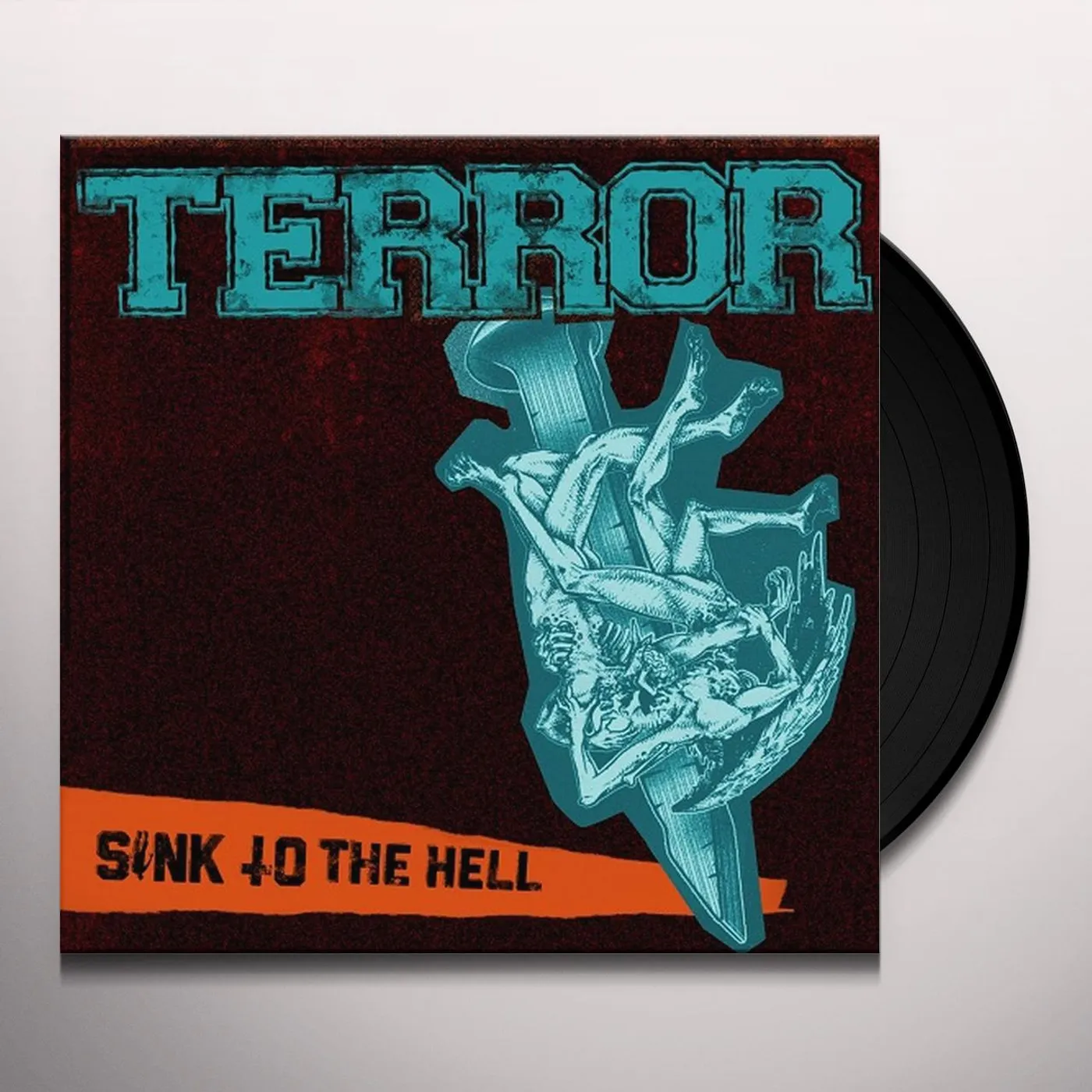 Terror Sink to The Hell Vinyl Record