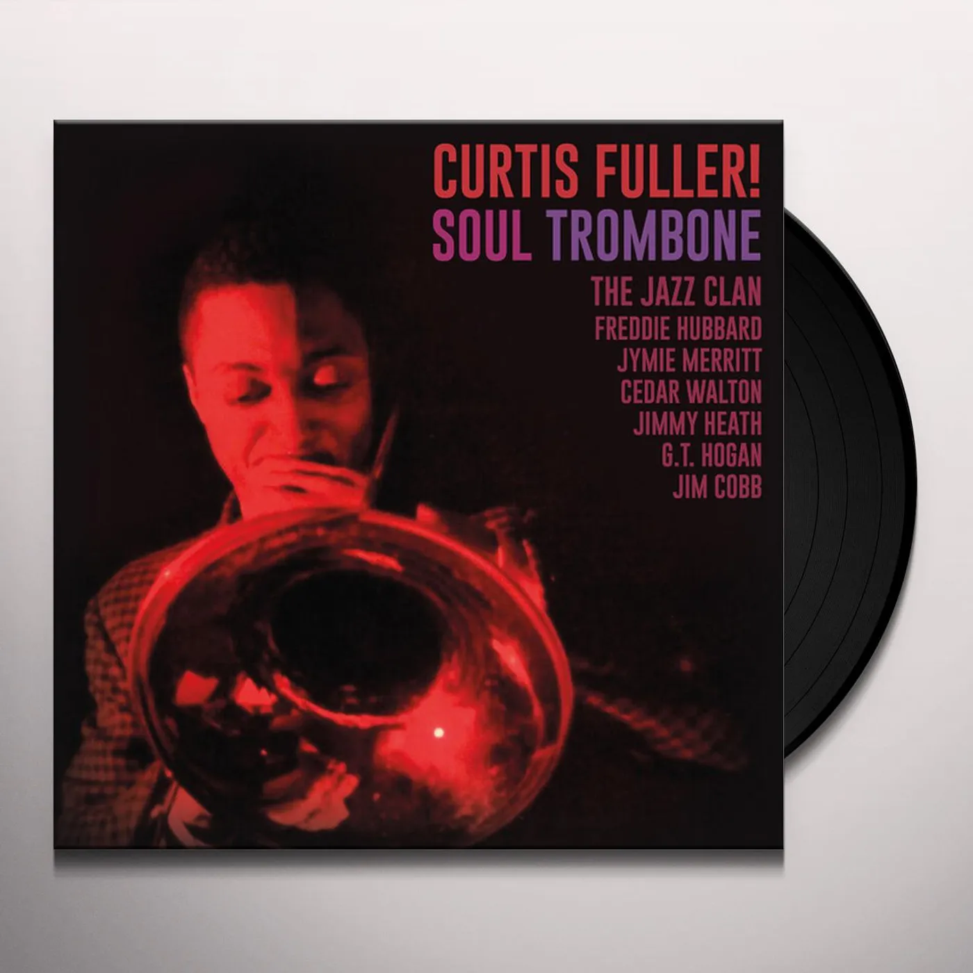 Curtis Fuller Soul Trombone & The Jazz Clan Vinyl Record
