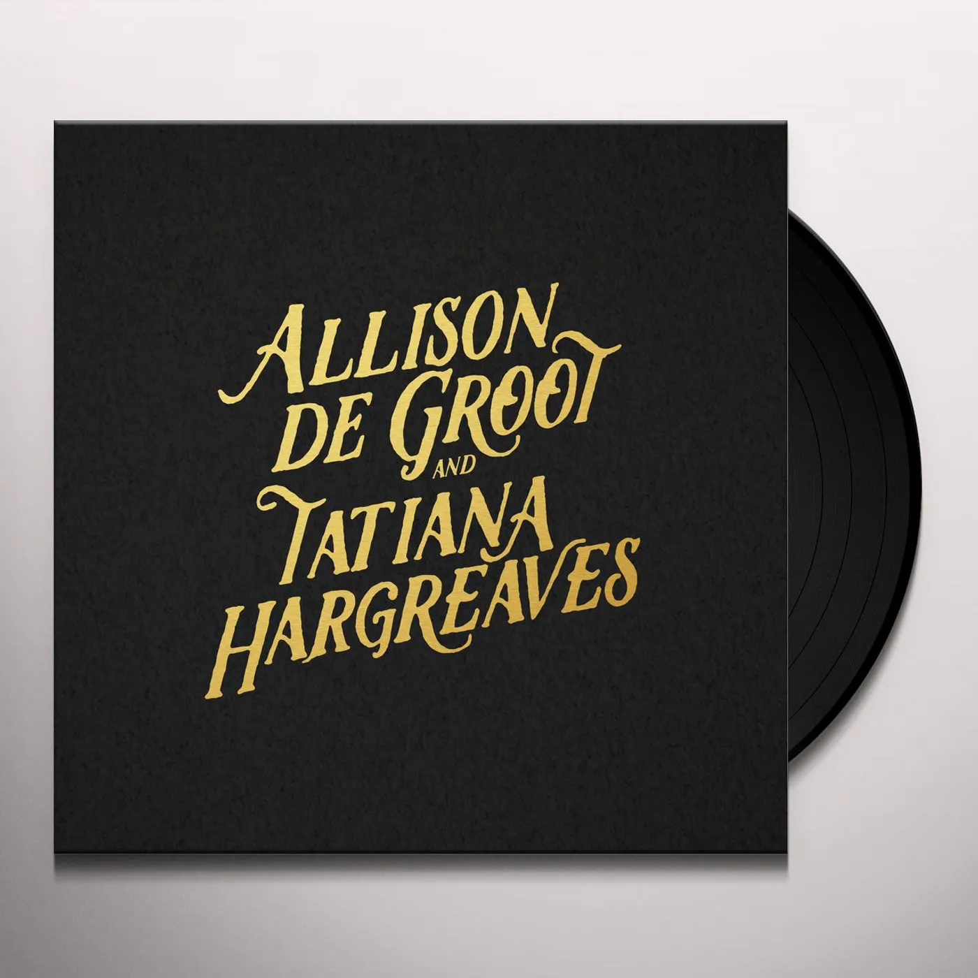 Allison de Groot & Tatiana Hargreaves Vinyl Record