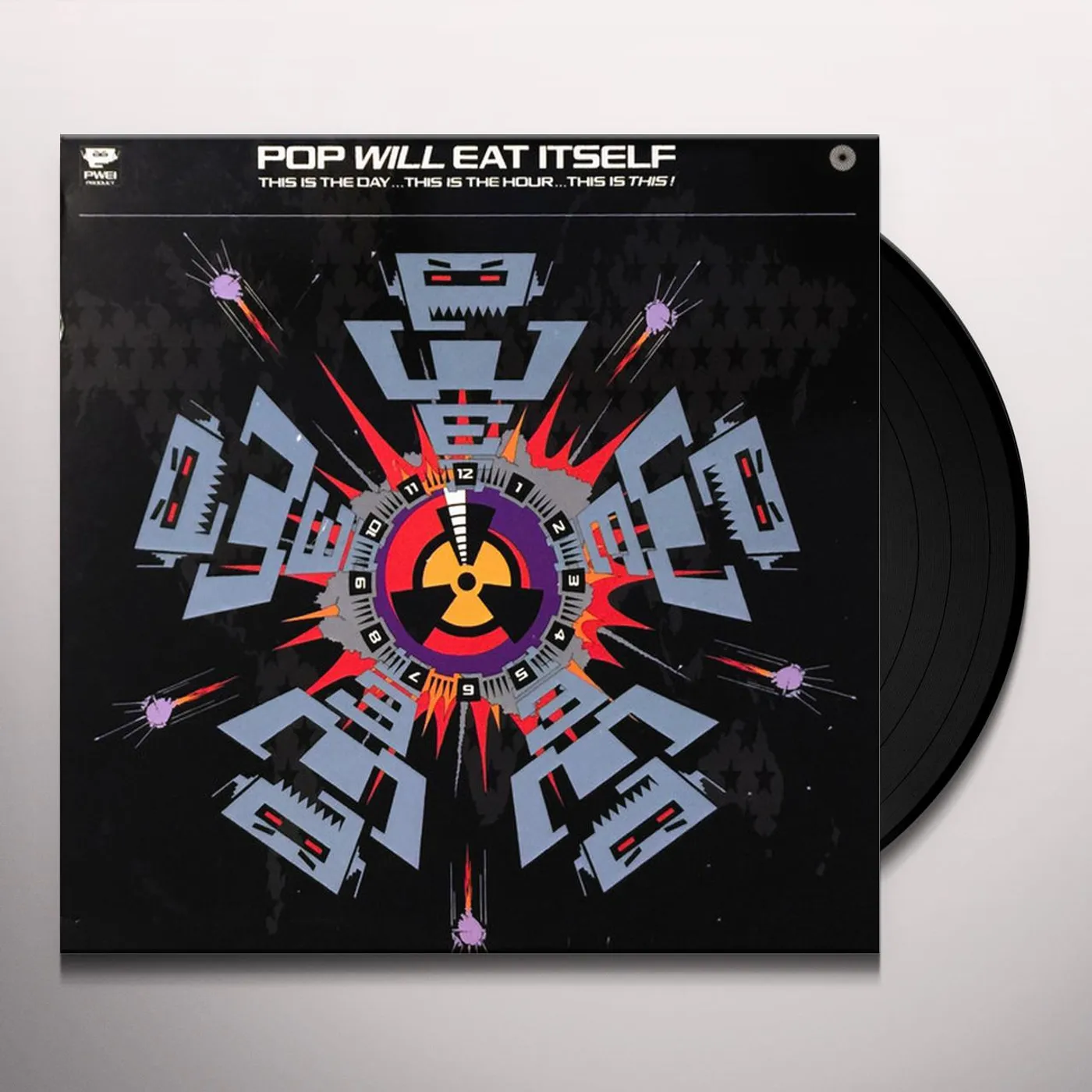 Pop Will Eat Itself THIS IS THE DAY THIS IS THE HOUR THIS IS THIS Vinyl Record