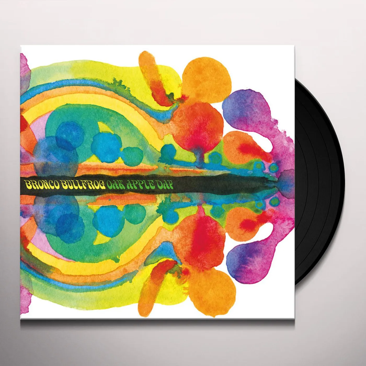 Bronco Bullfrog Oak Apple Day Vinyl Record