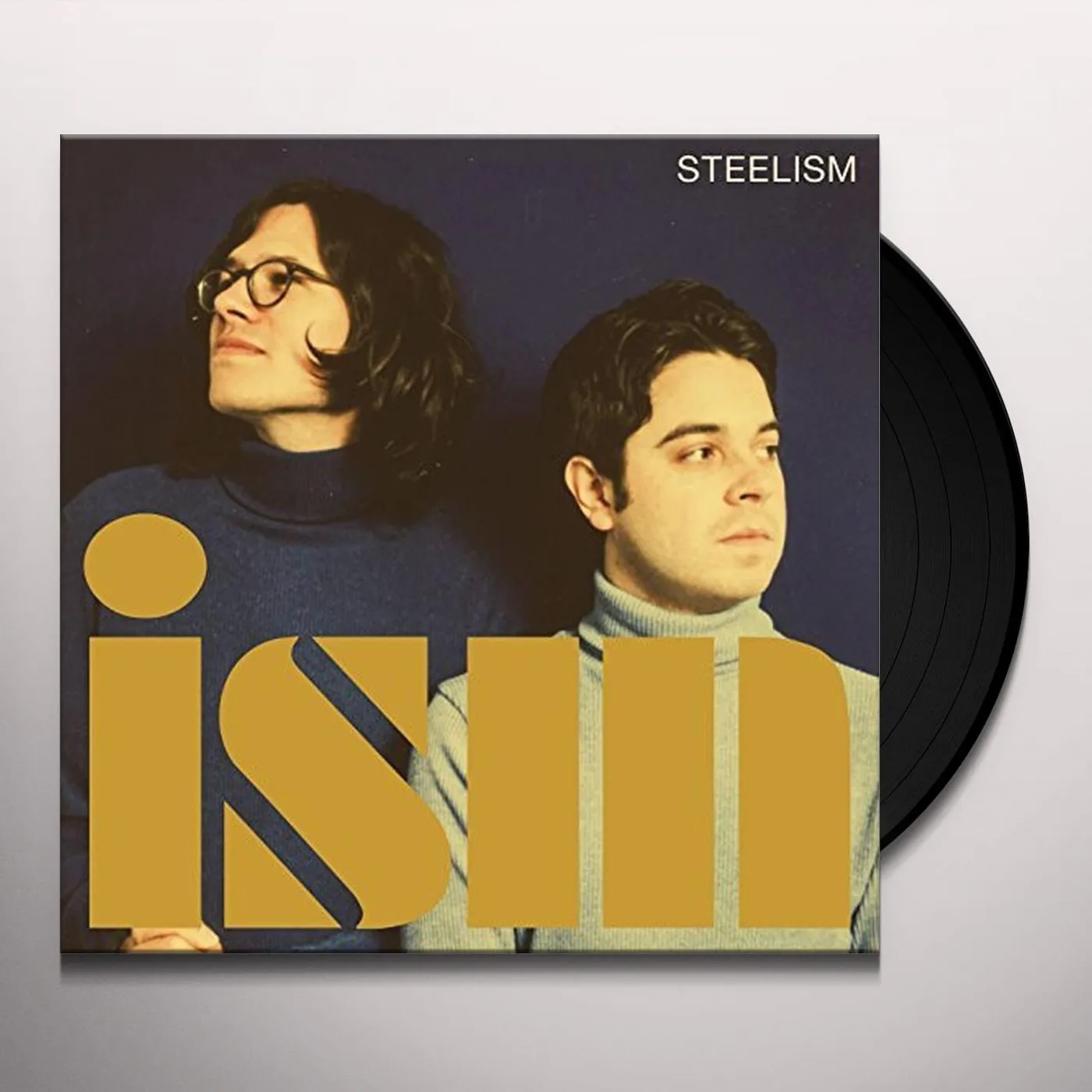 Steelism ism Vinyl Record