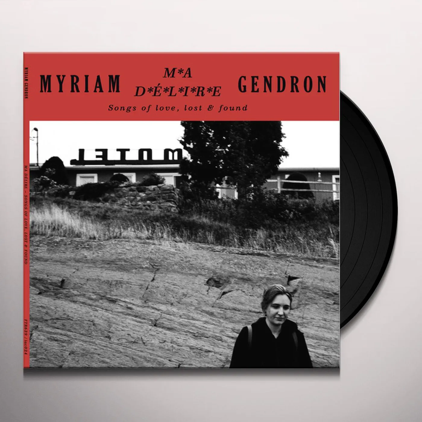 Myriam Gendron MA DELIRE: SONGS OF LOVE LOST & FOUND Vinyl Record