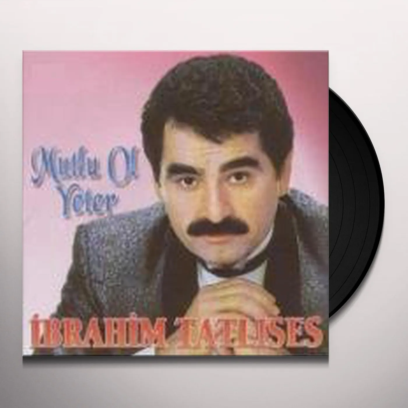 İbrahim Tatlıses Mutlu ol yeter Vinyl Record