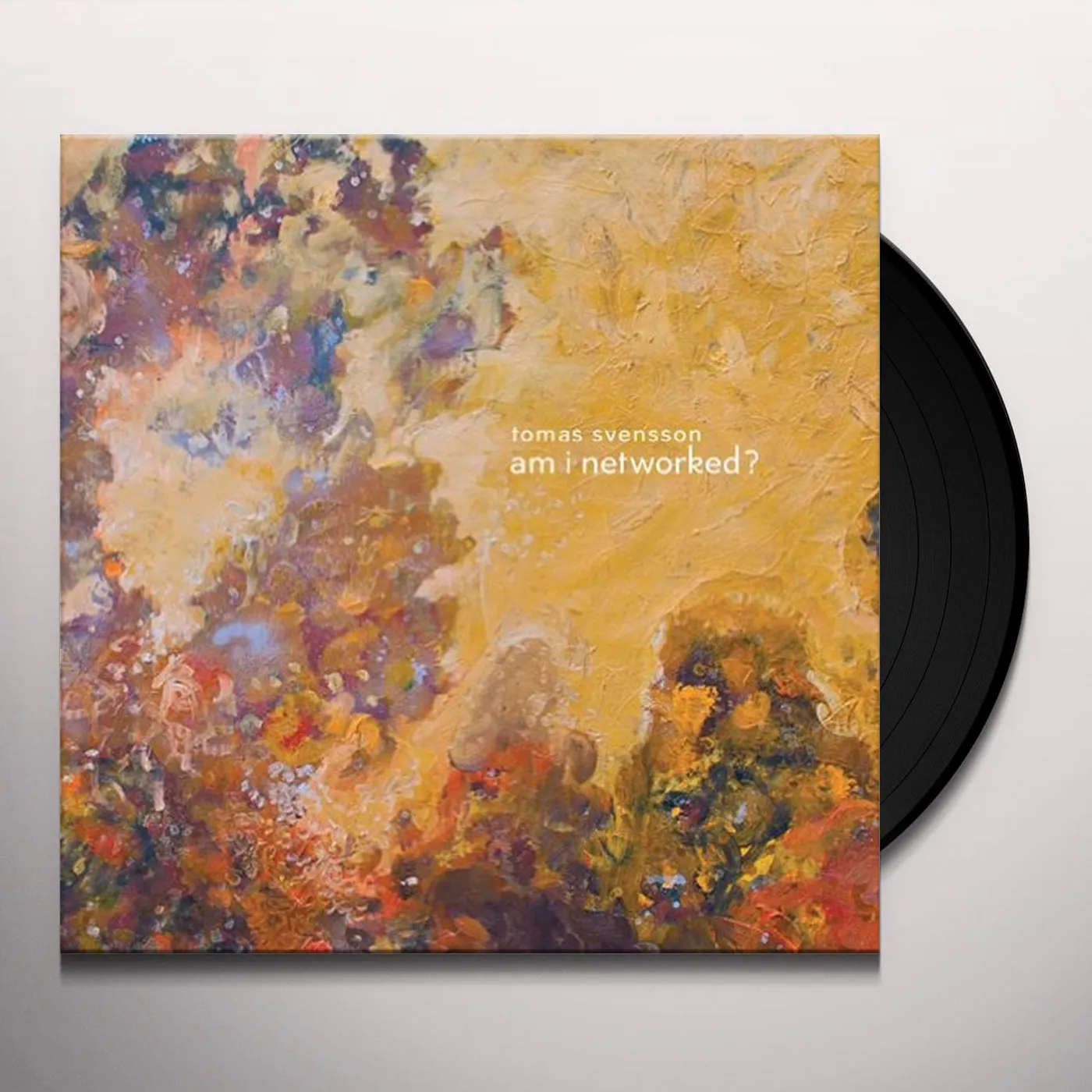 Tomas Svensson AM I NETWORKED Vinyl Record