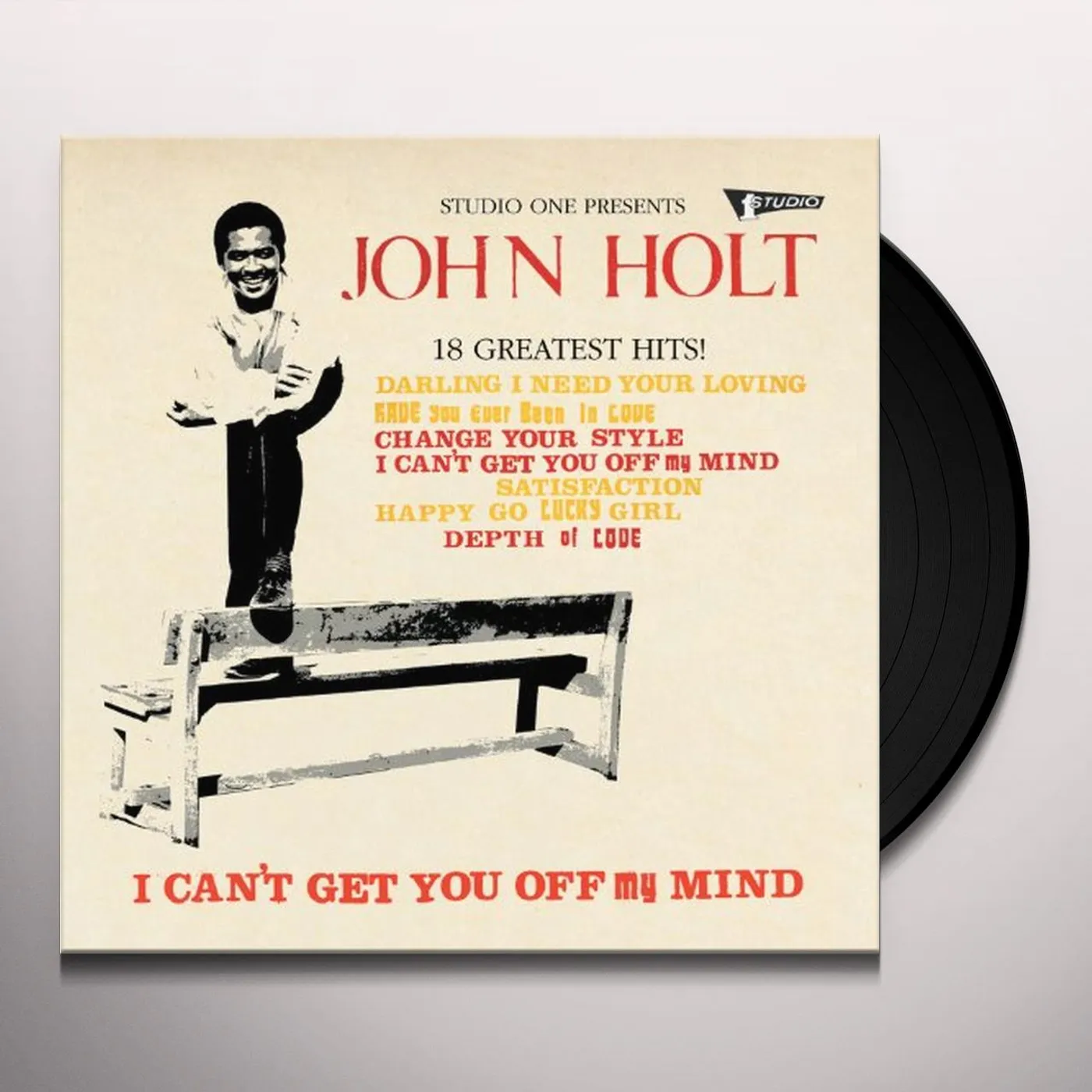 John Holt I CANT GET YOU OFF MY MIND: 18 GREATEST HITS Vinyl Record