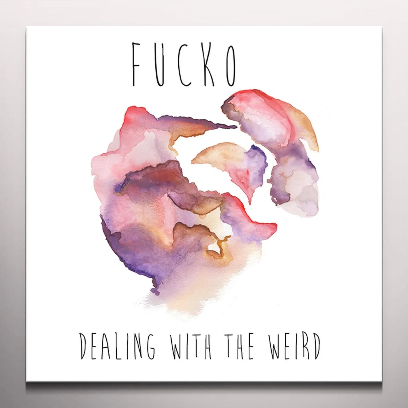 Fucko Dealing with the Weird Vinyl Record