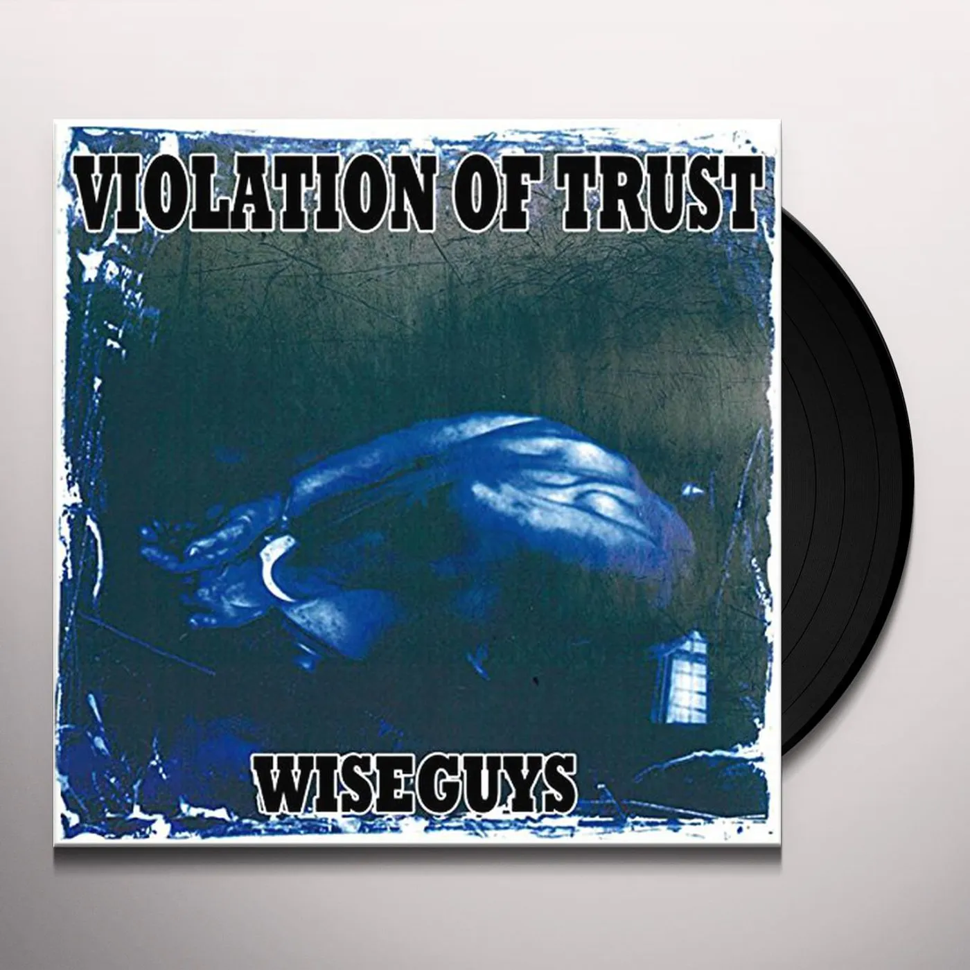 Violation of Trust Wiseguys Vinyl Record