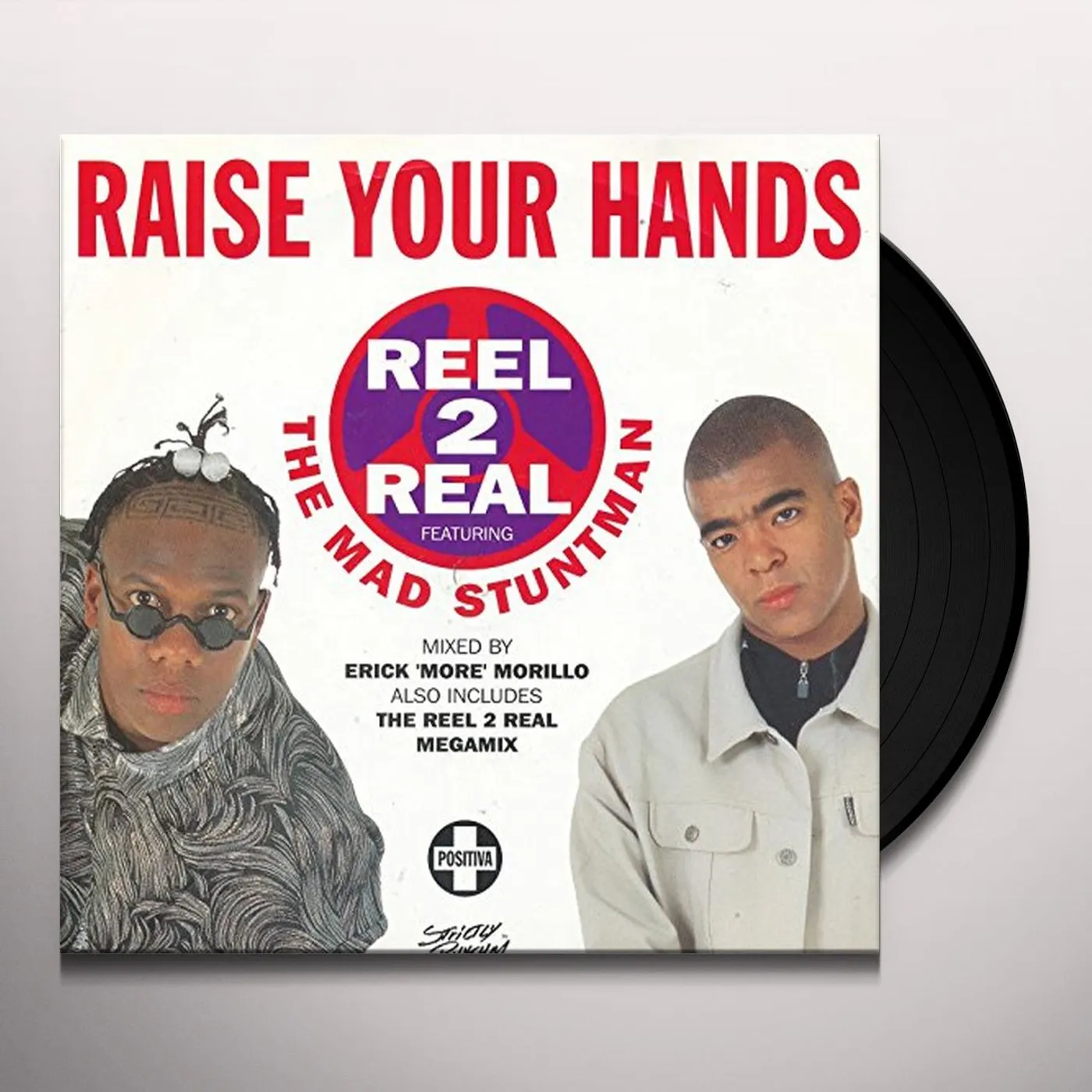 Reel 2 Real feat. The Mad Stuntman RAISE YOUR HANDS Vinyl Record
