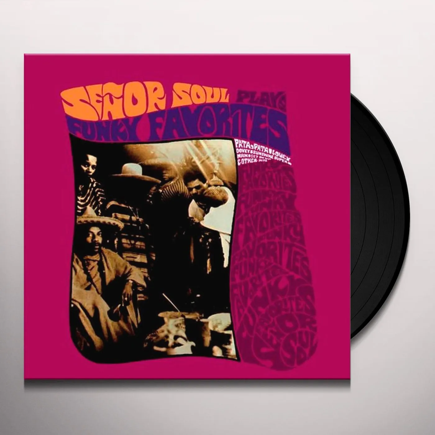 Senõr Soul Plays Funky Favorites Vinyl Record