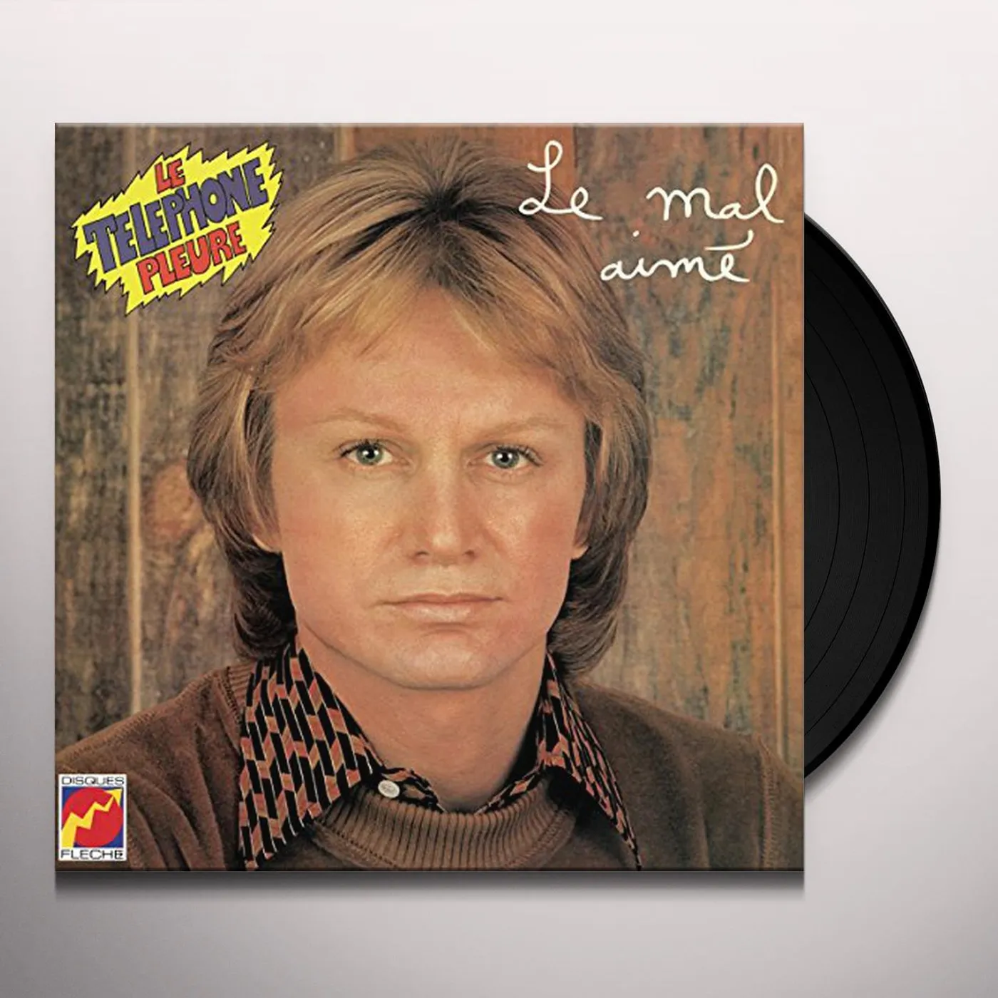 Claude François LE MAL AIME / LE TELEPHONE PLEURE Vinyl Record