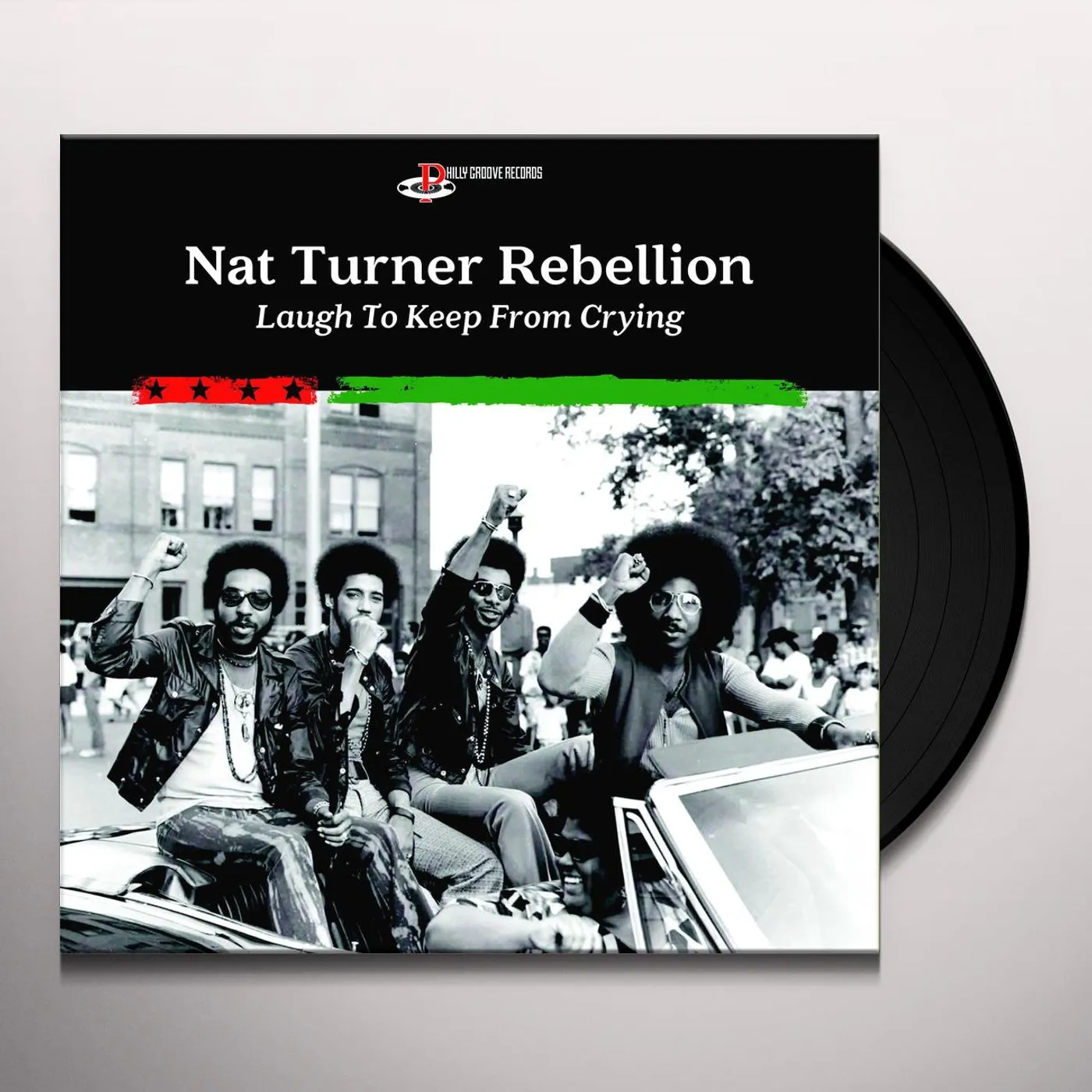 Nat Turner Rebellion Laugh To Keep From Crying Vinyl Record