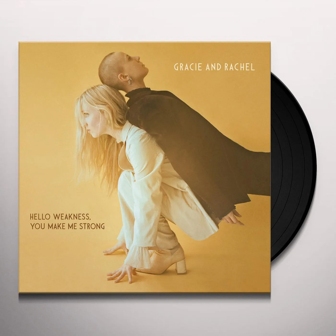 Gracie and Rachel Hello Weakness, You Make Me Strong Vinyl Record