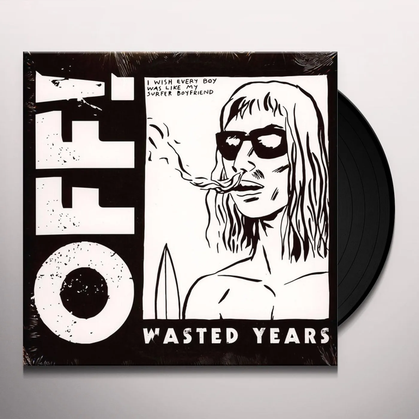 OFF! Wasted Years Vinyl Record