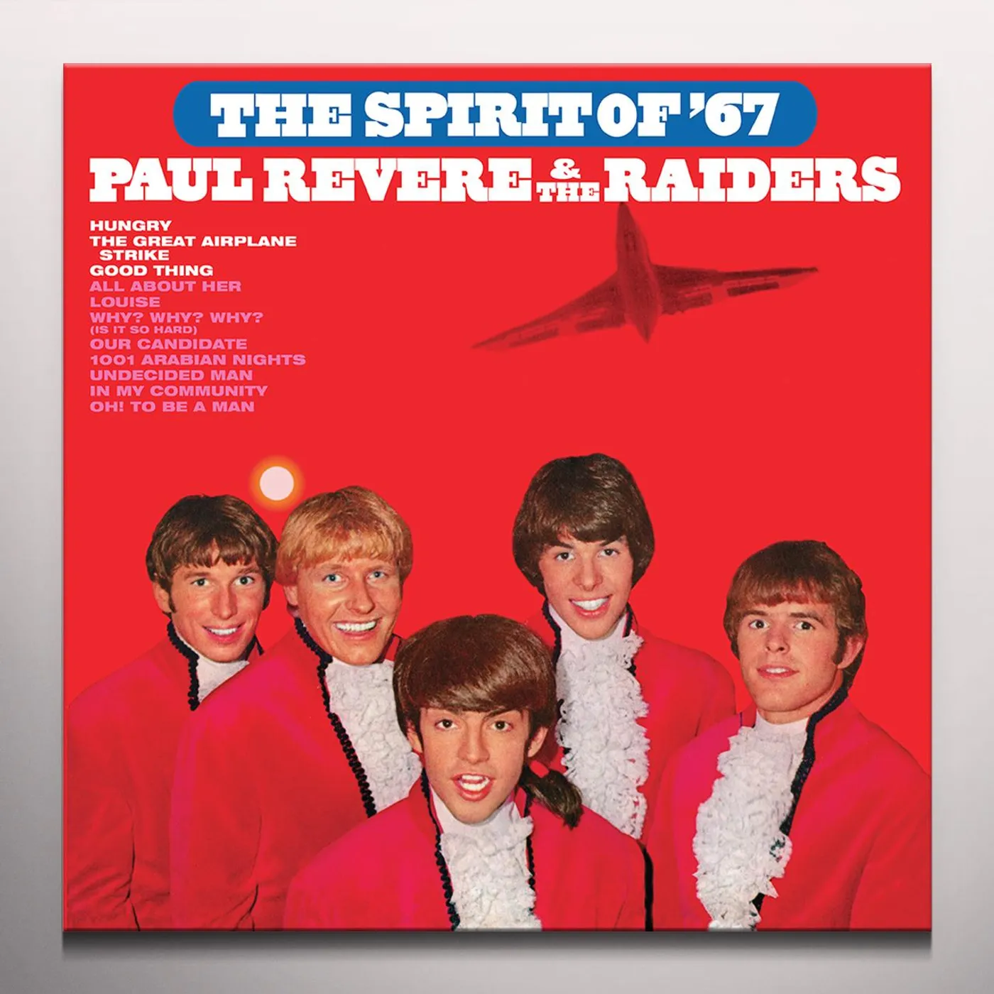 Paul Revere & The Raiders SPIRIT OF 67 Vinyl Record