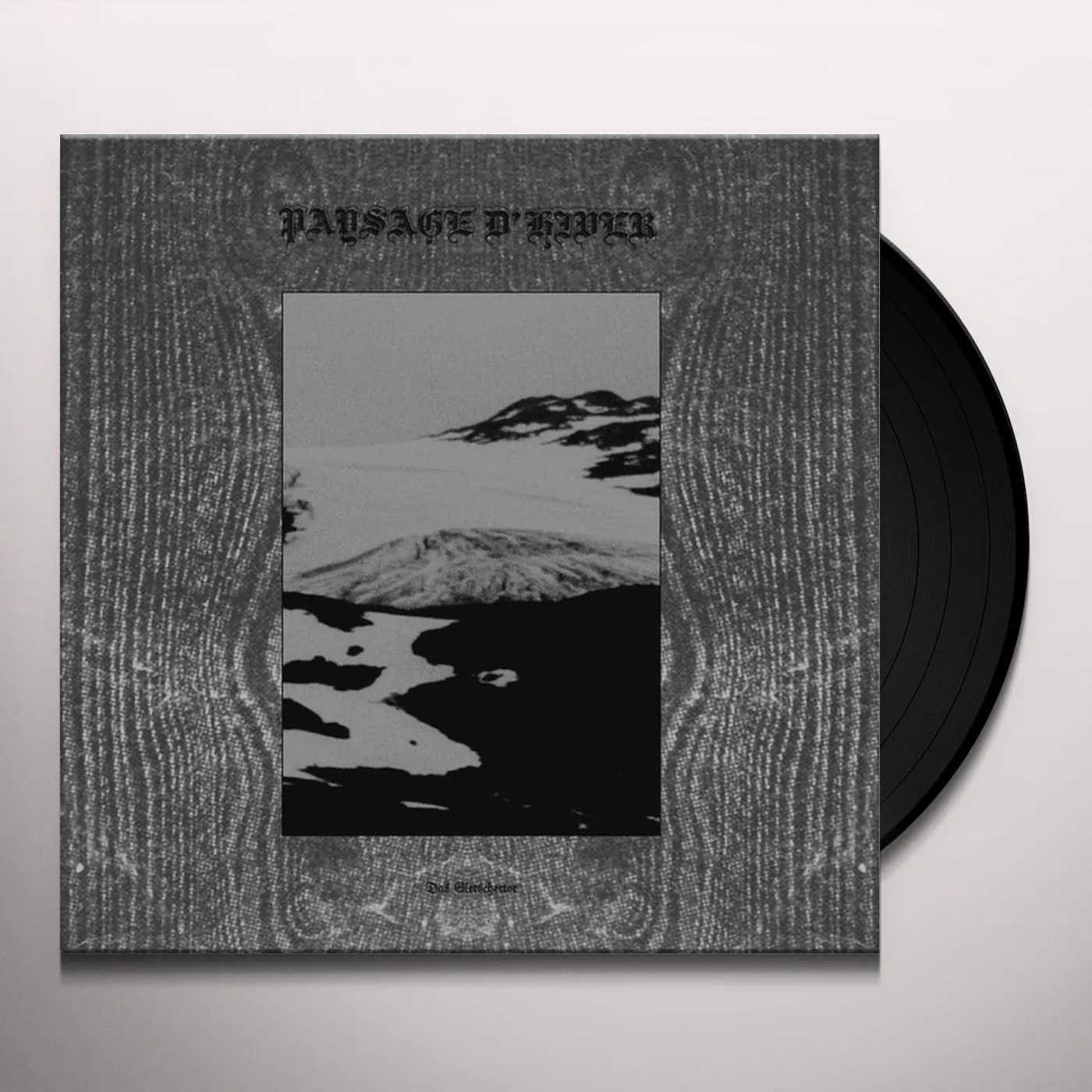 Paysage D'Hiver DAS GLETSCHERTOR / DAS SCHWARZE METALL-EISEN Vinyl Record