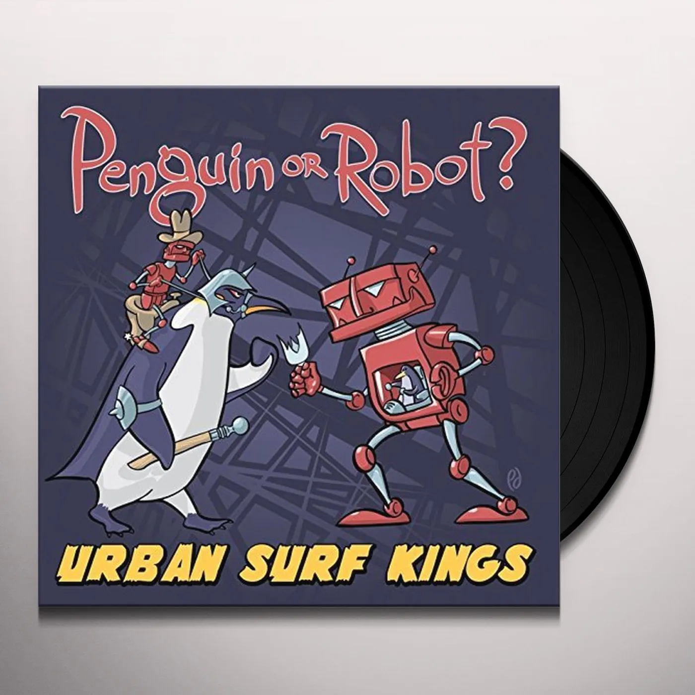 Urban Surf Kings PENGUIN OR ROBOT Vinyl Record