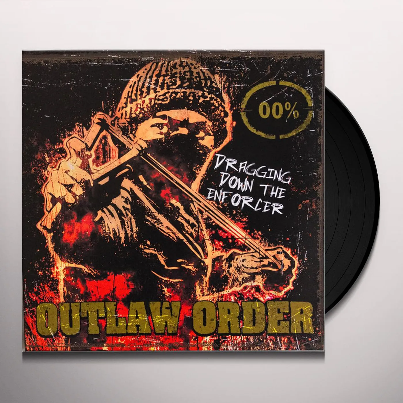 Outlaw Order Dragging Down the Enforcer Vinyl Record