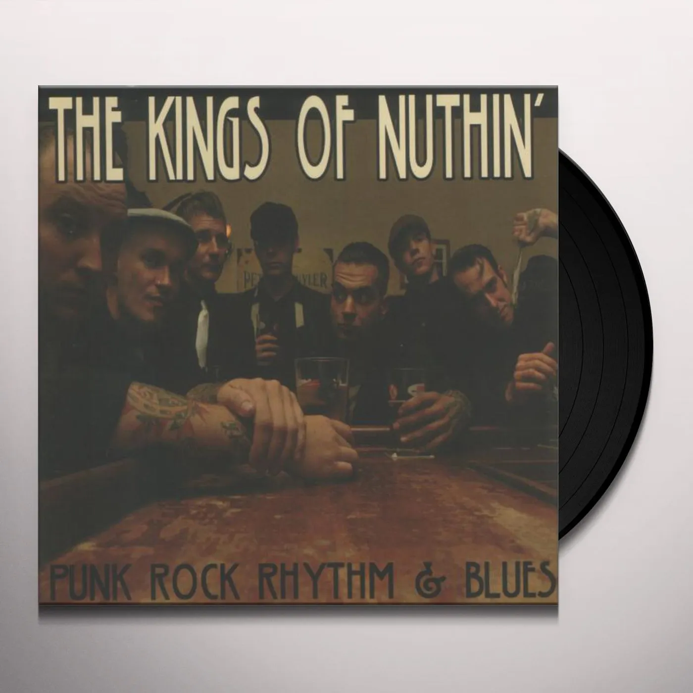The Kings Of Nuthin' Punk Rock Rhythm & Blues Vinyl Record