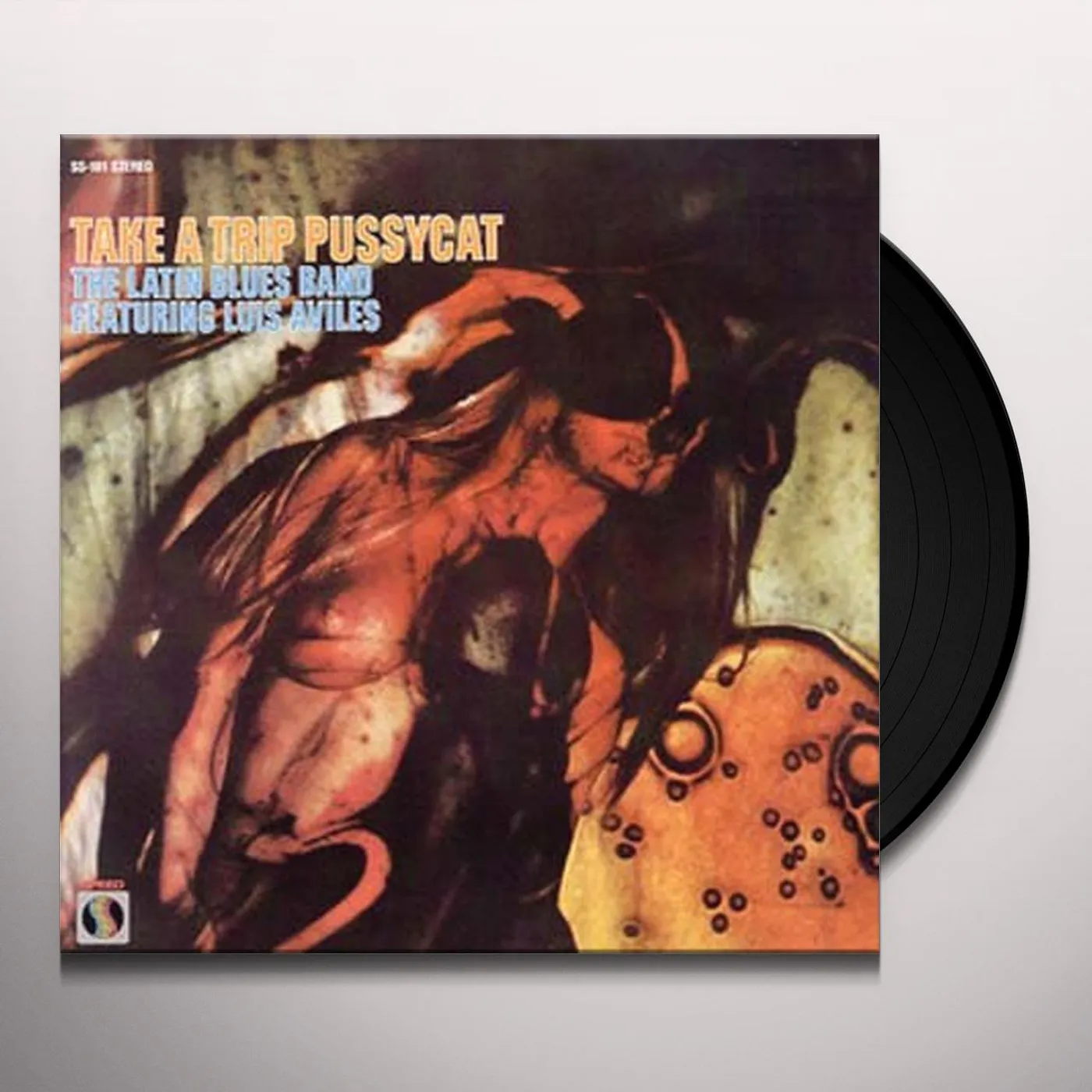 The Latin Blues Band Featuring Luis Aviles Take A Trip Pussycat Vinyl Record
