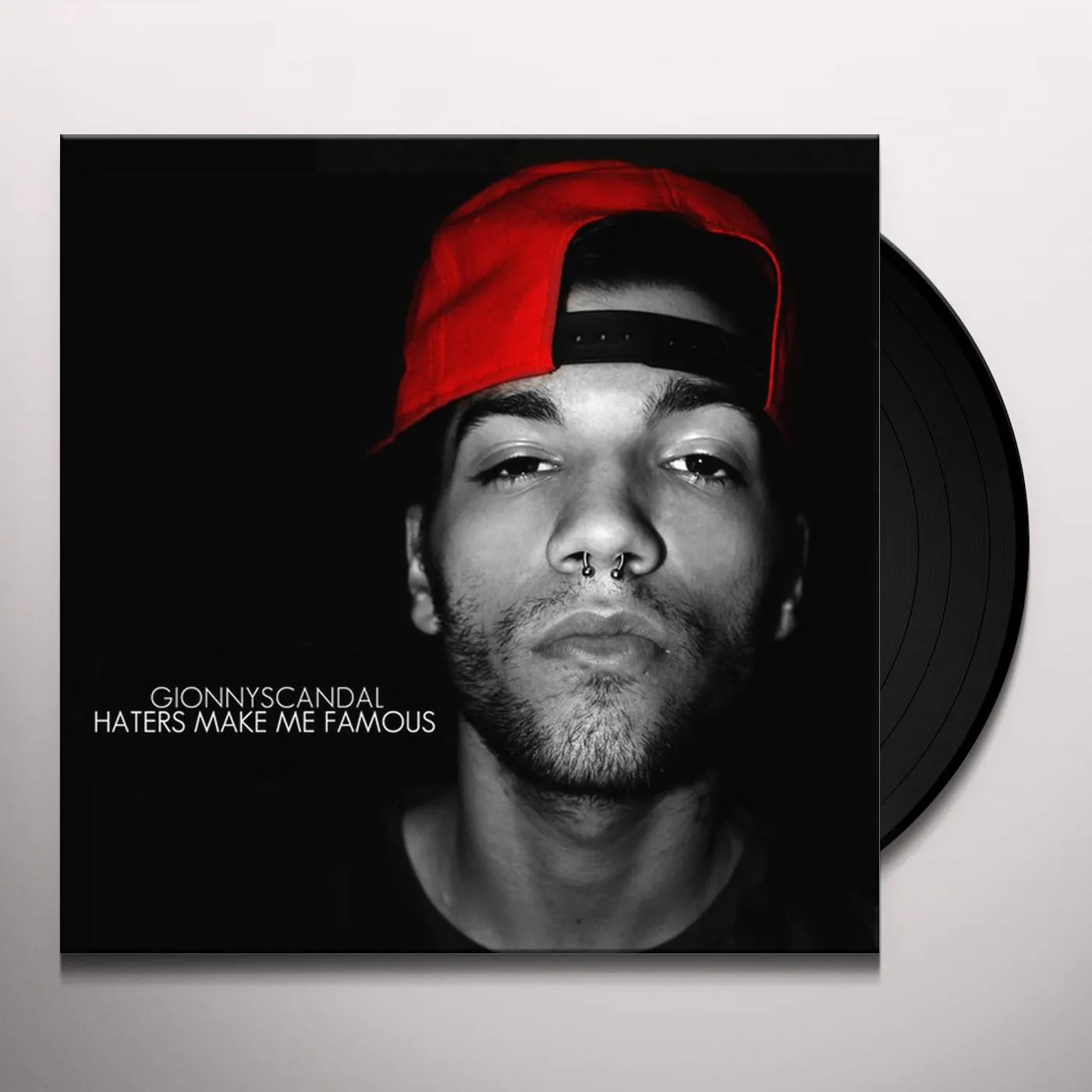 GionnyScandal Haters Make Me Famous Vinyl Record