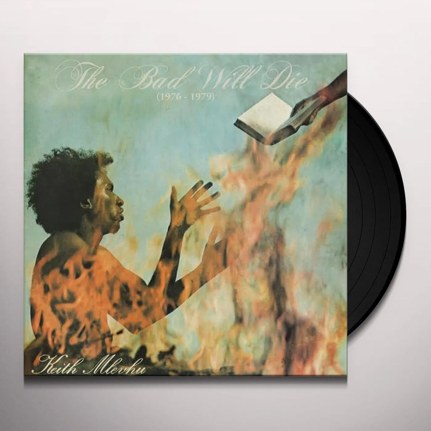 Keith mlevhu BAD WILL DIE Vinyl Record