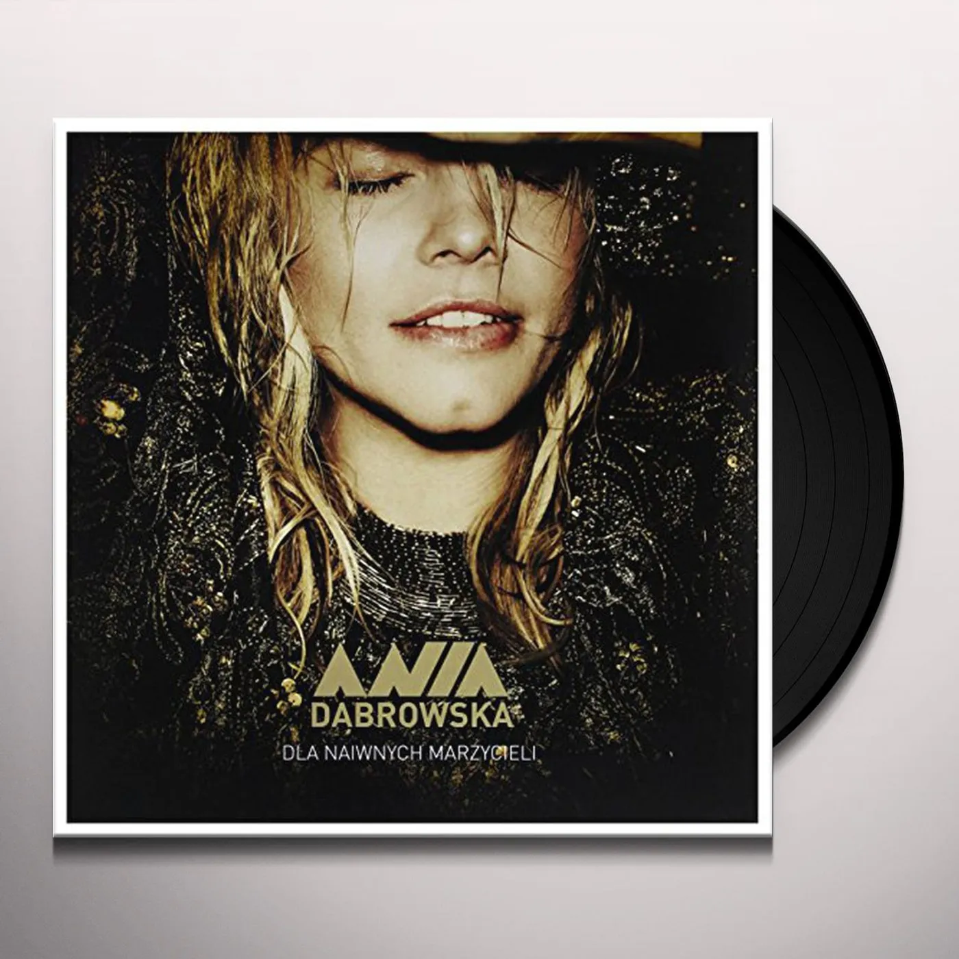 Ania Dąbrowska Dla Naiwnych Marzycieli Vinyl Record