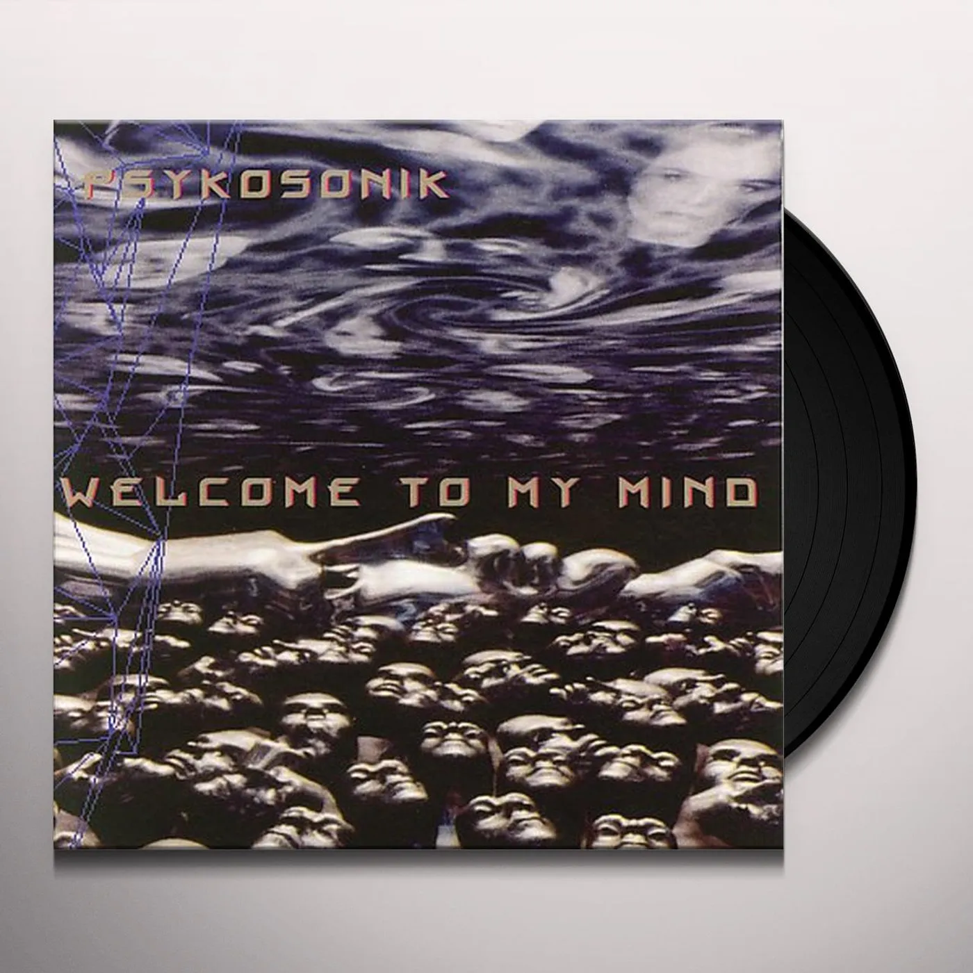 Psykosonik Welcome To My Mind Vinyl Record