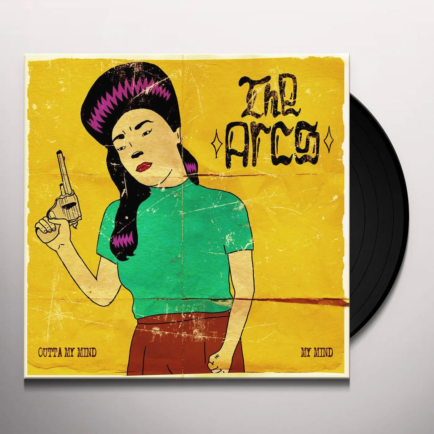The Arcs Outta My Mind / My Mind Vinyl Record