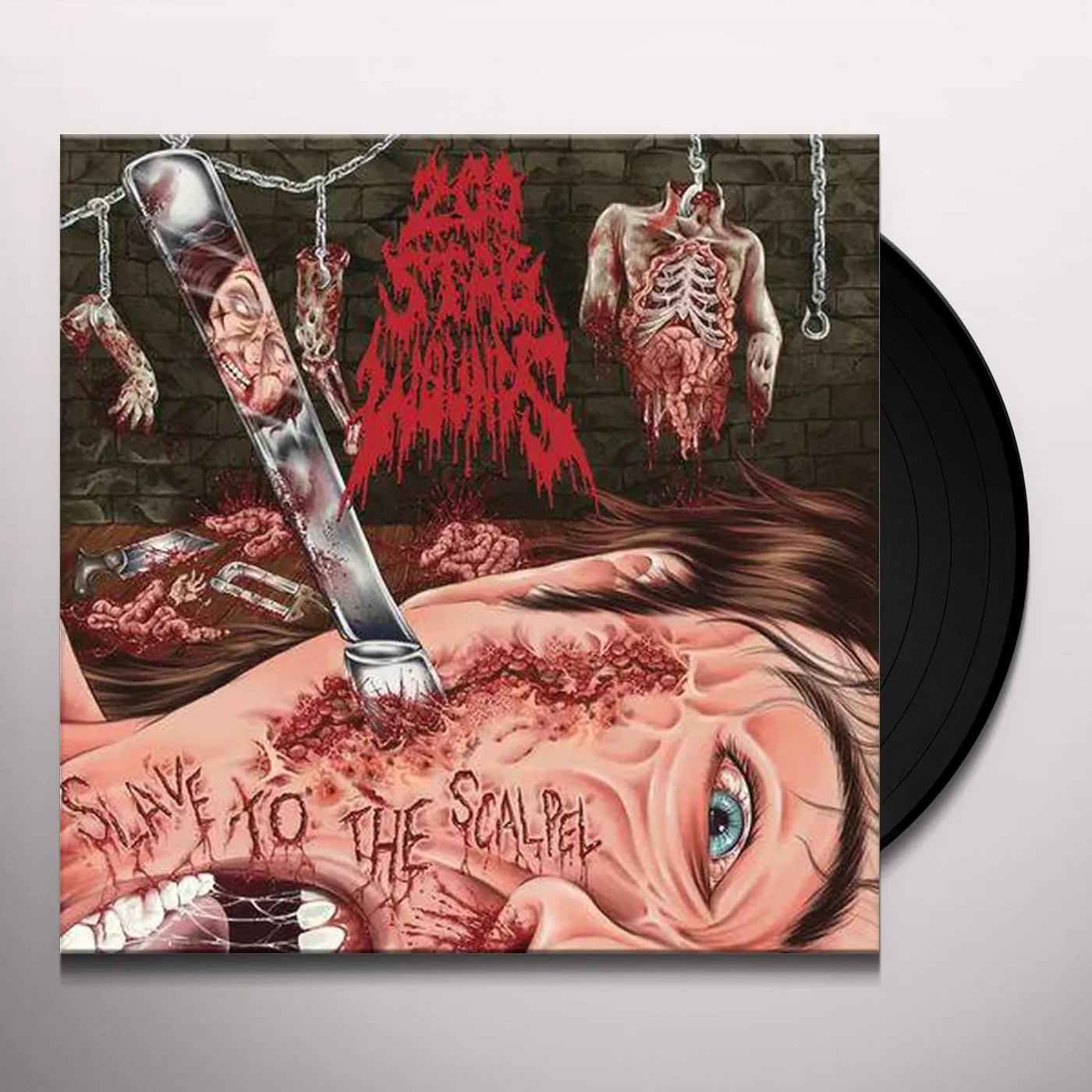 200 Stab Wounds Slave To The Scalpel Vinyl Record