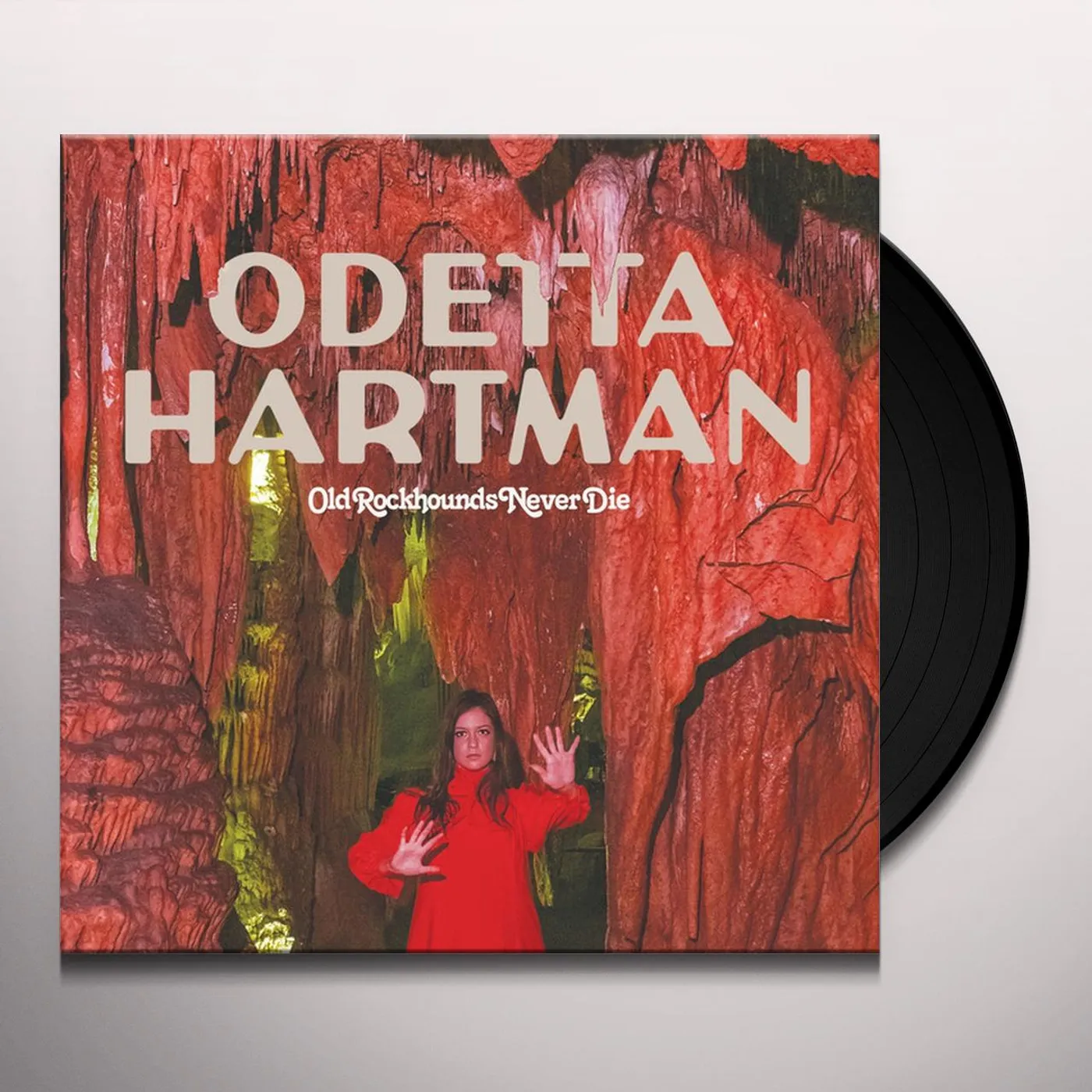 Odetta Hartman Old Rockhounds Never Die Vinyl Record