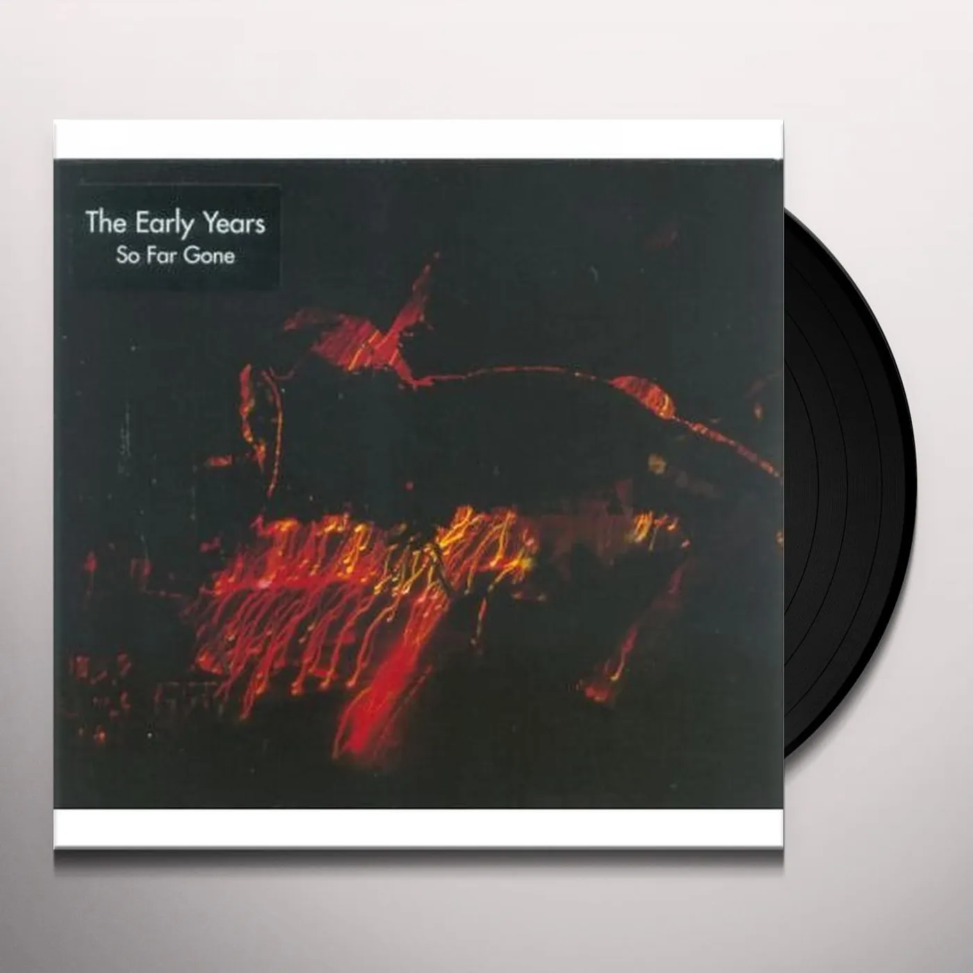 The Early Years SO FAR GONE Vinyl Record - UK Release