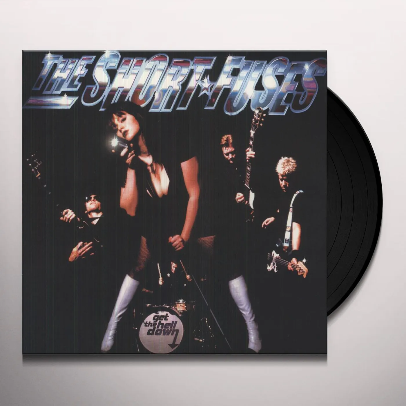 The Short Fuses Get the Hell Down Vinyl Record
