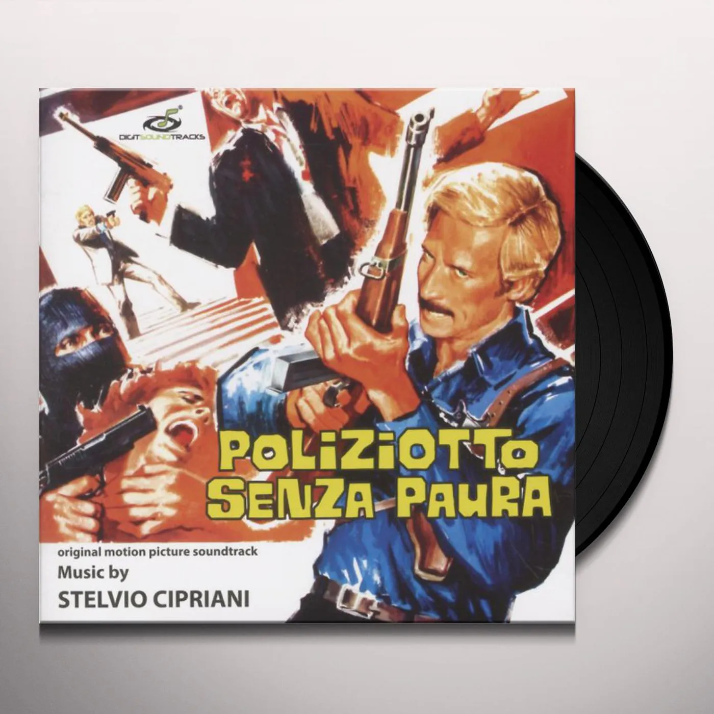 Stelvio Cipriani POLIZIOTTO SENZA PAURA - Original Soundtrack Vinyl Record