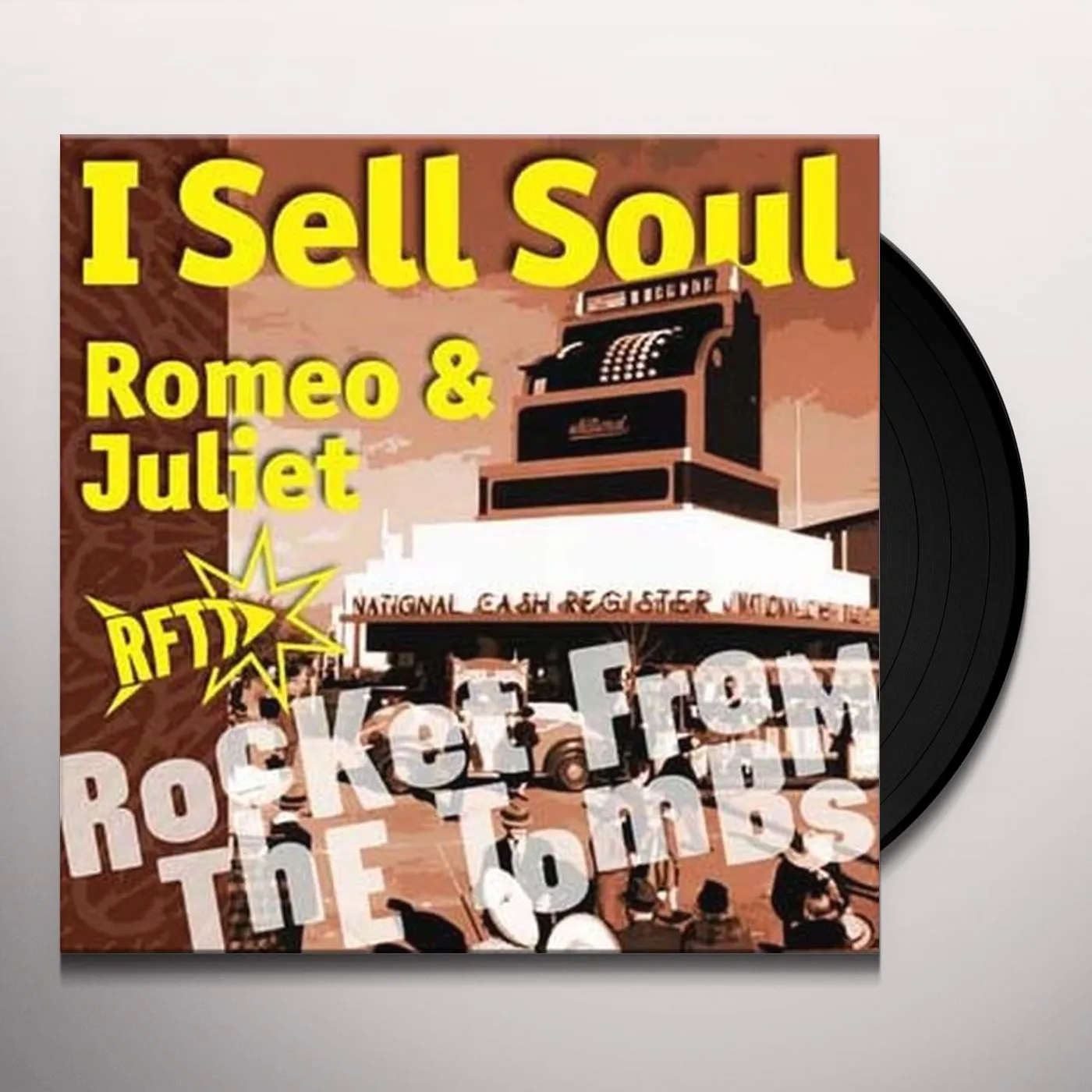 Rocket From The Tombs I Sell Soul Vinyl Record