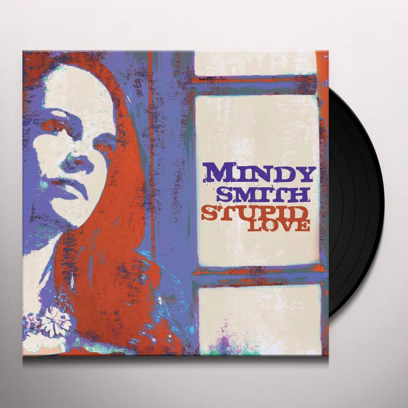 Mindy Smith Stupid Love Vinyl Record