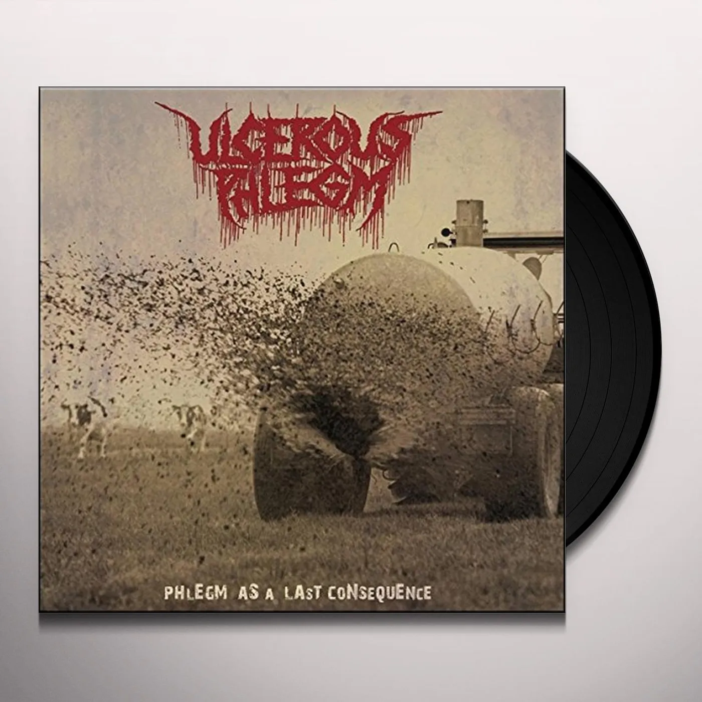 ULCEROUS PHLEGM Phlegm As A Last Consequence Vinyl Record