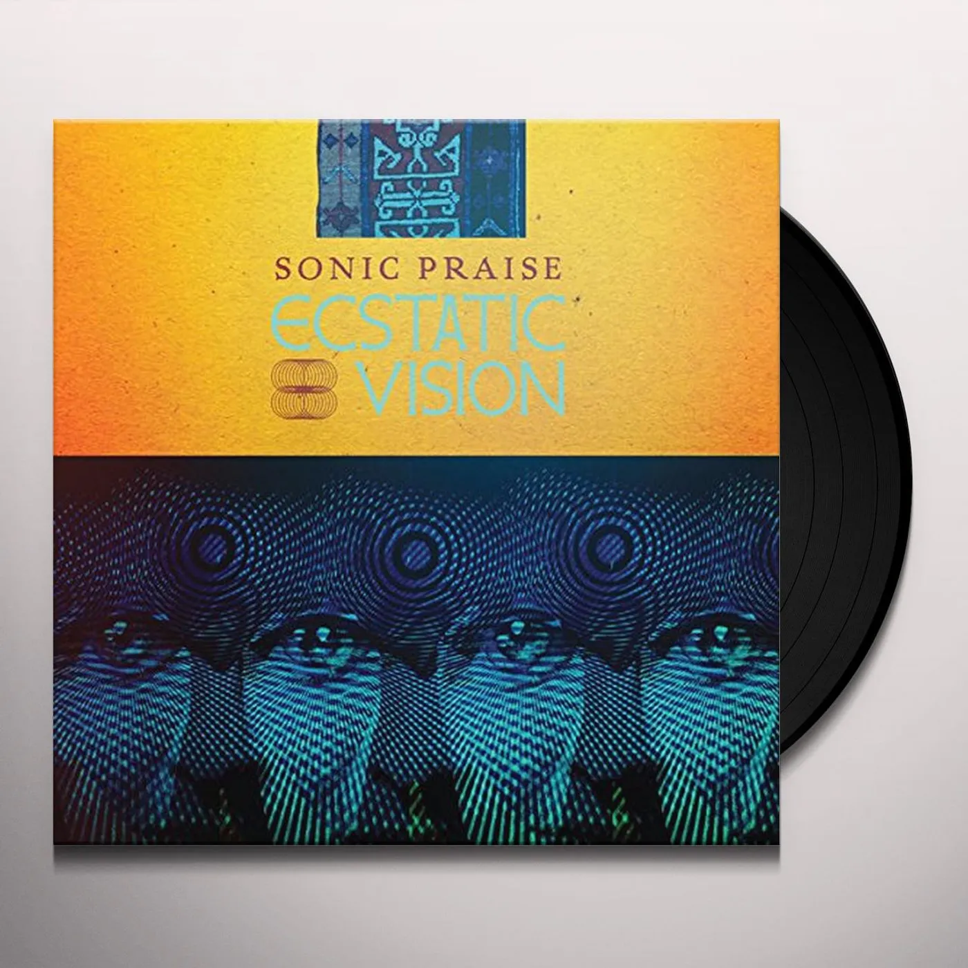 Ecstatic Vision Sonic Praise Vinyl Record