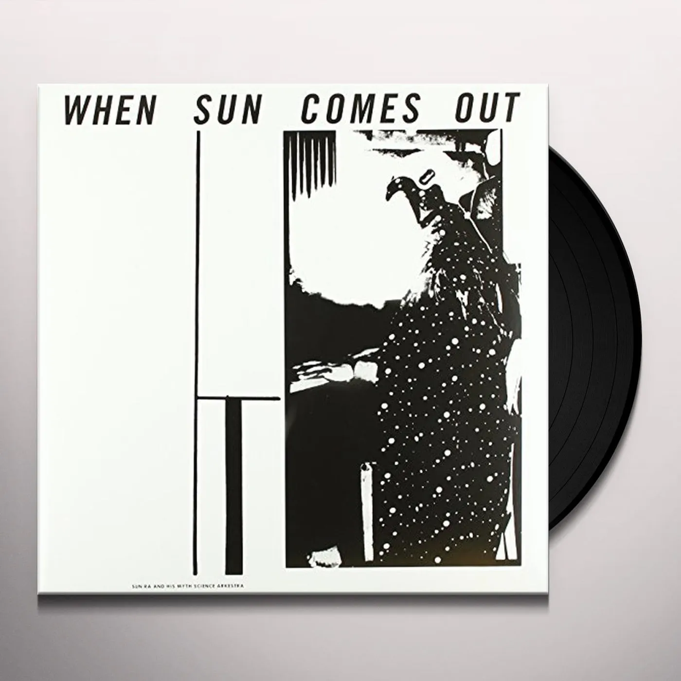 Sun Ra And His Myth Science Arkestra When Sun Comes Out Vinyl Record