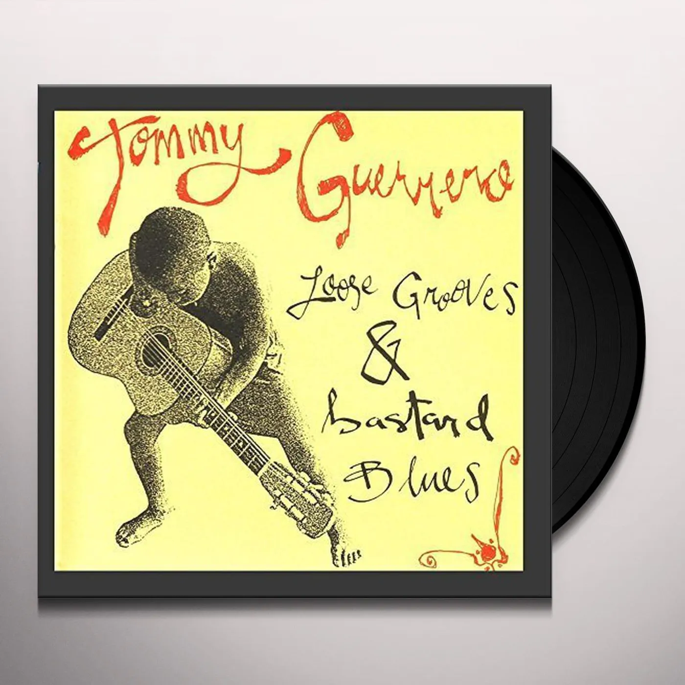 Tommy Guerrero LOOSE GROOVES & BASTARD BLUES Vinyl Record