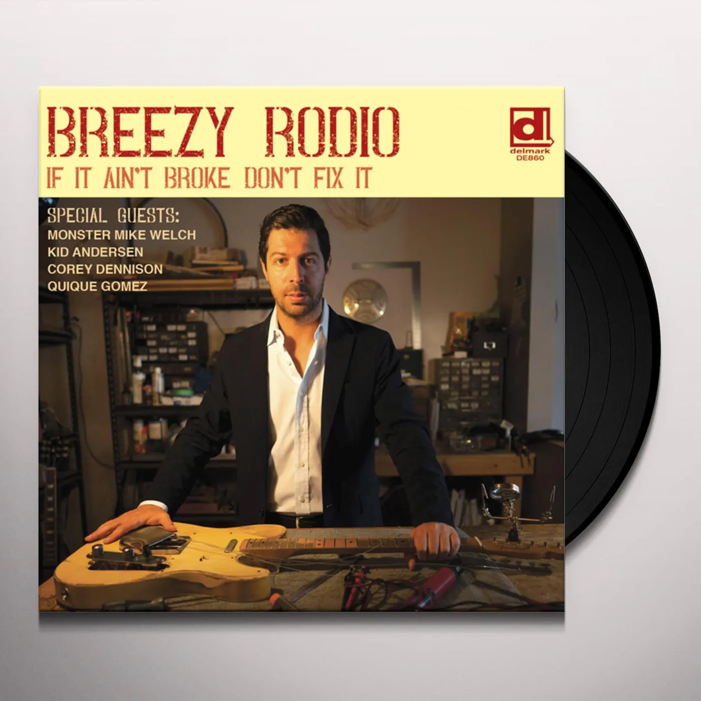 Breezy Rodio If It Ain't Broke Don't Fix It Vinyl Record