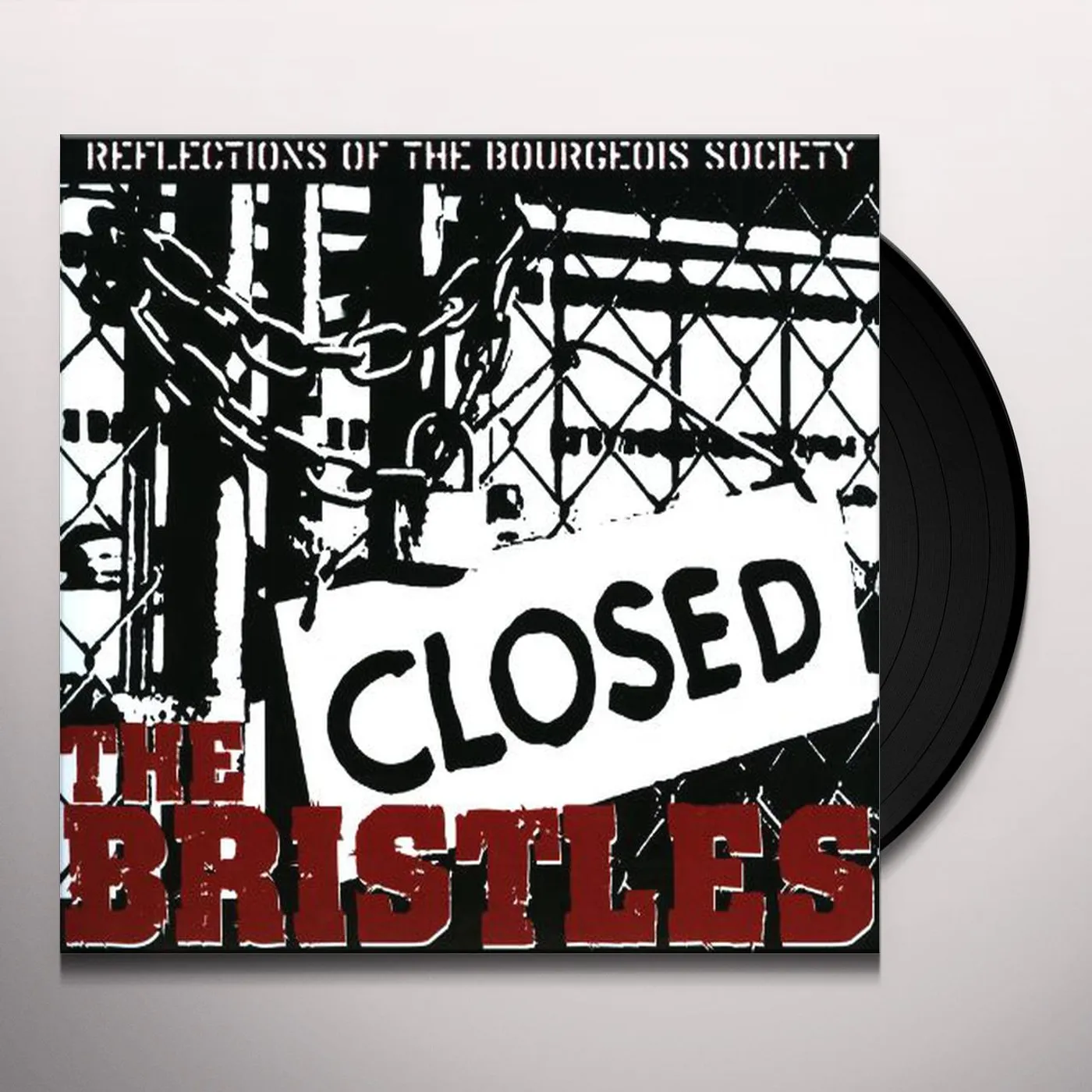 Bristles Reflections Of The Bourgeois Society Vinyl Record