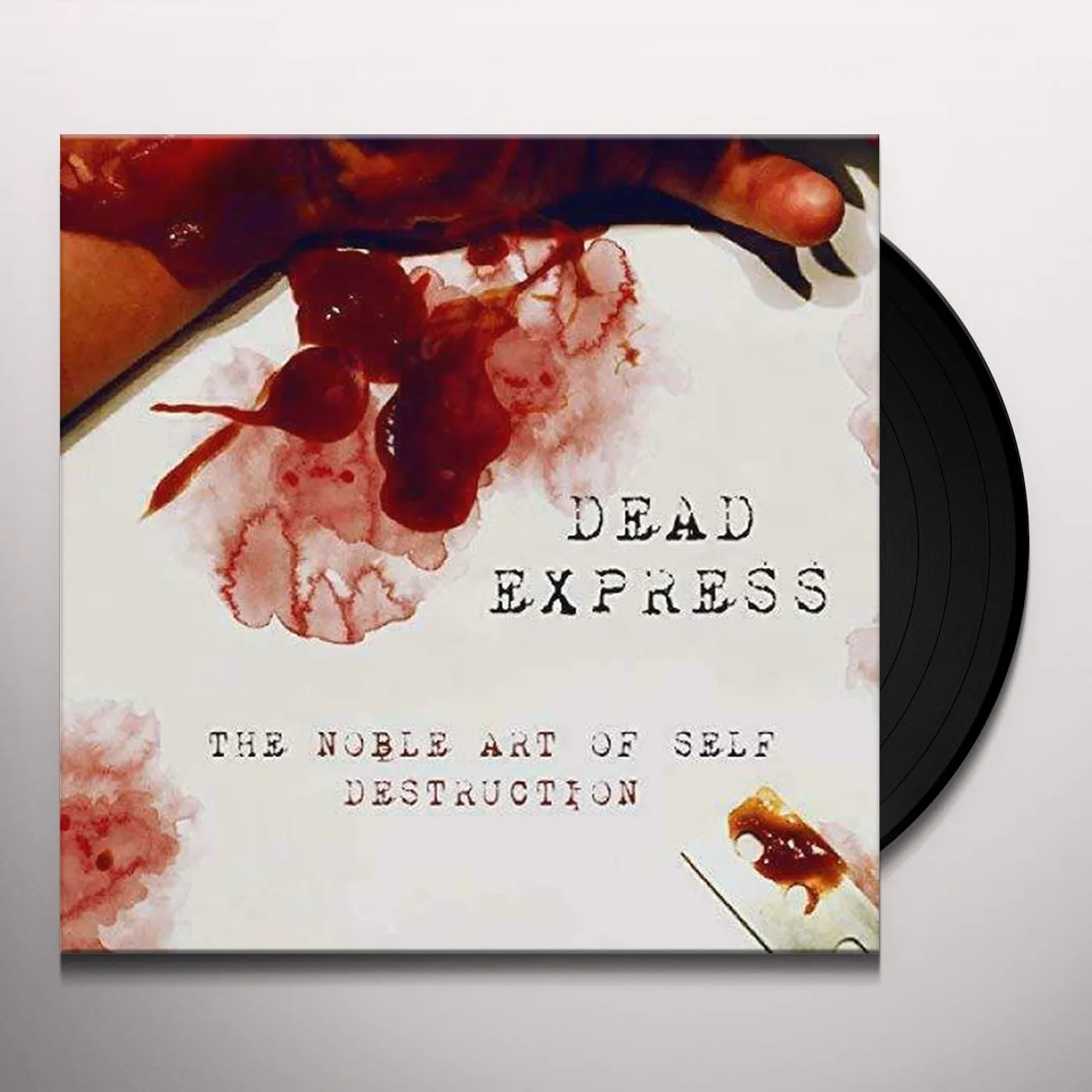 Dead Express The Noble Art Of Self Destruction Vinyl Record