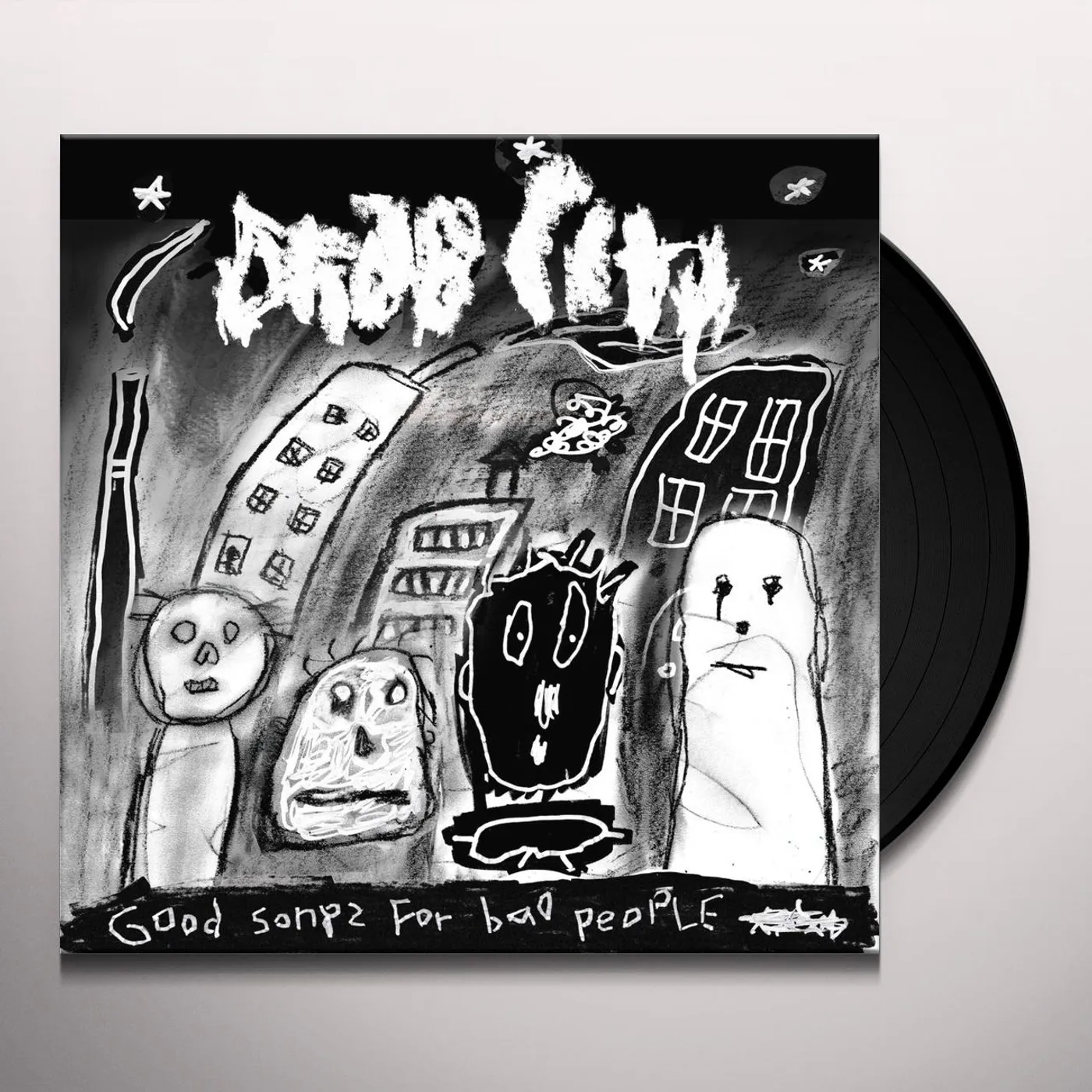 Drab City Good Songs for Bad People Vinyl Record