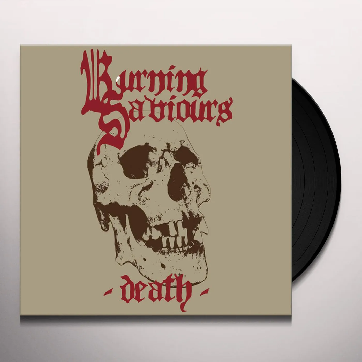 Burning Saviours Death Vinyl Record