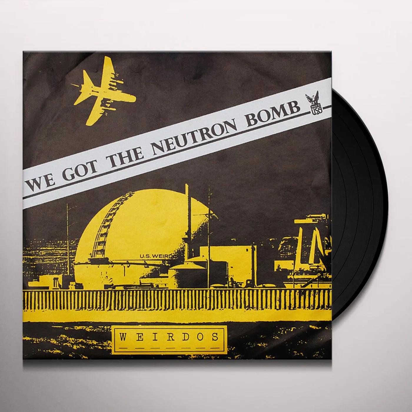 The Weirdos We Got The Neutron Bomb Vinyl Record