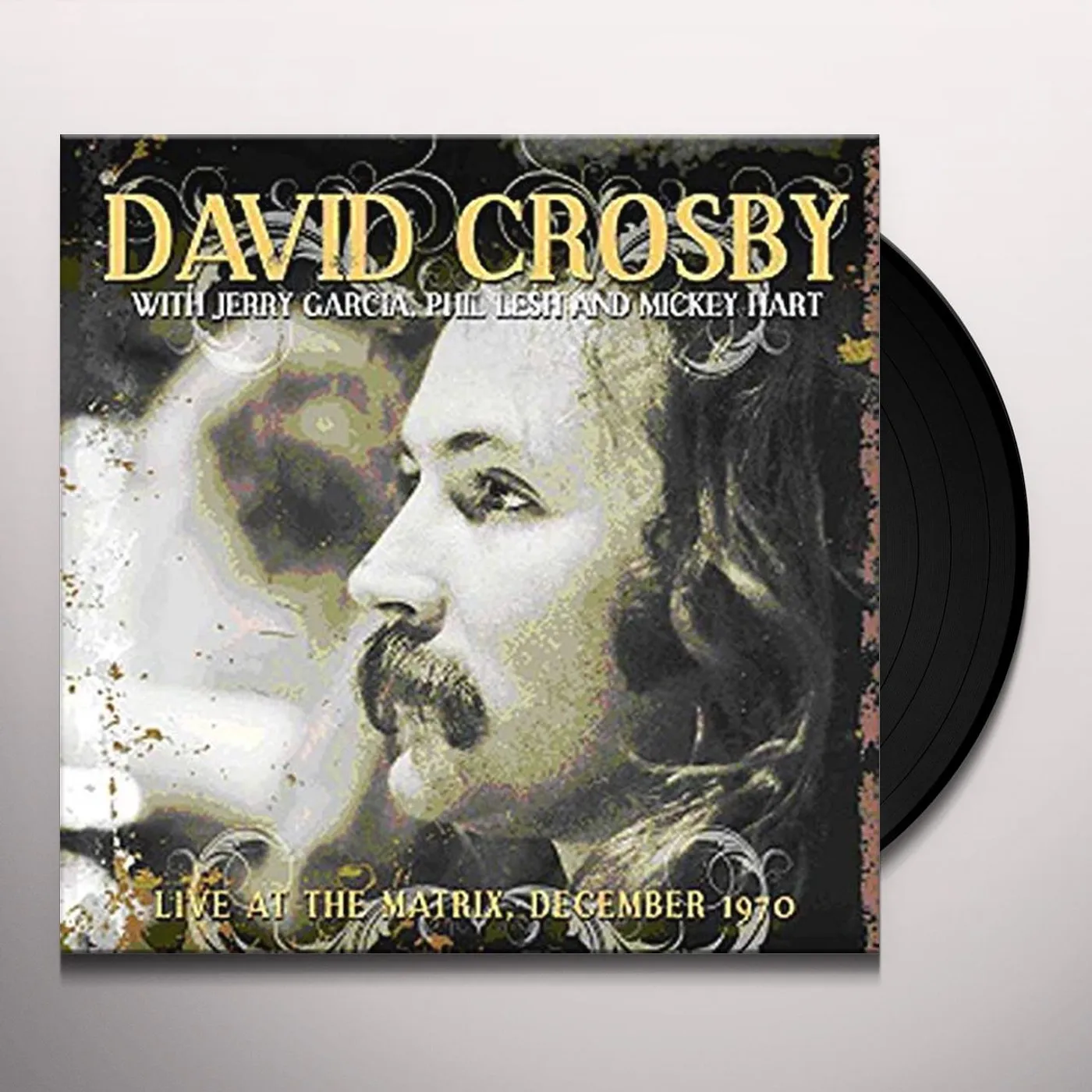 David Crosby Live At The Matrix, December 1970 Vinyl Record