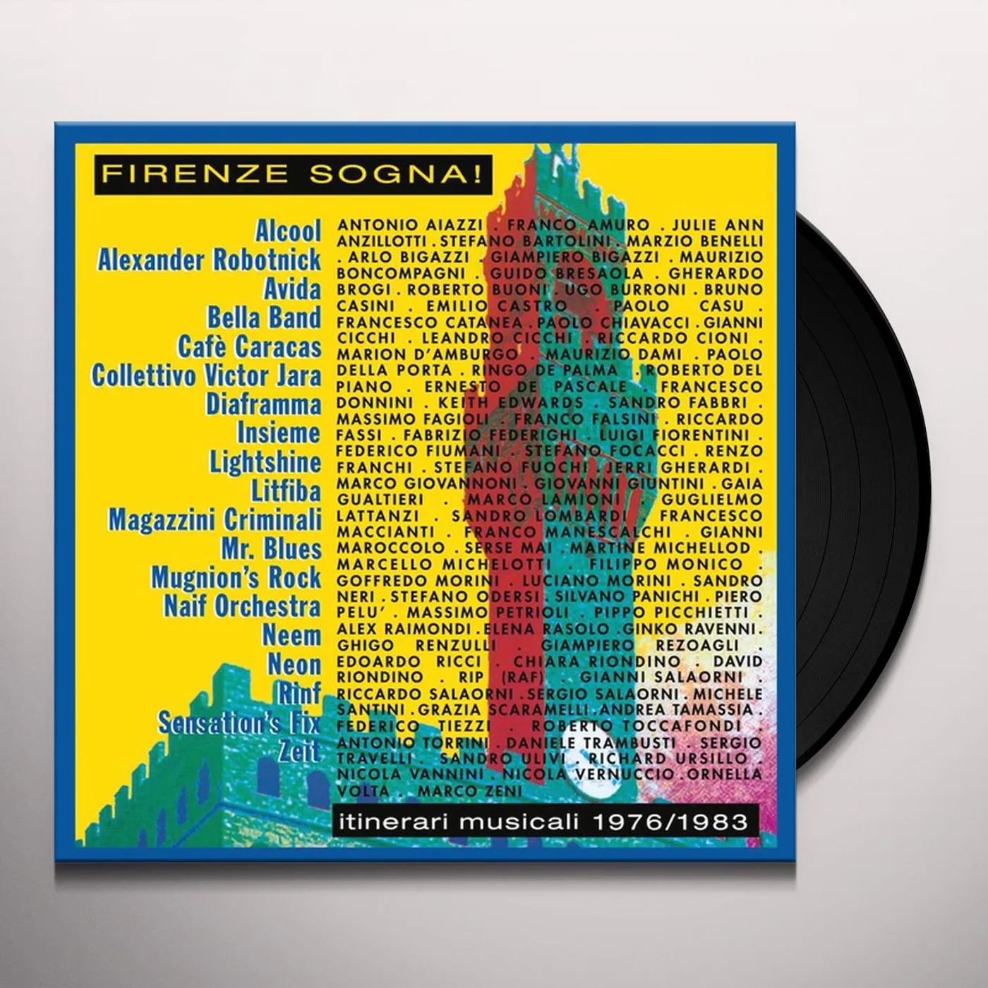 Va Firenze sogna (itinerari musicali 1976-1983) Vinyl Record