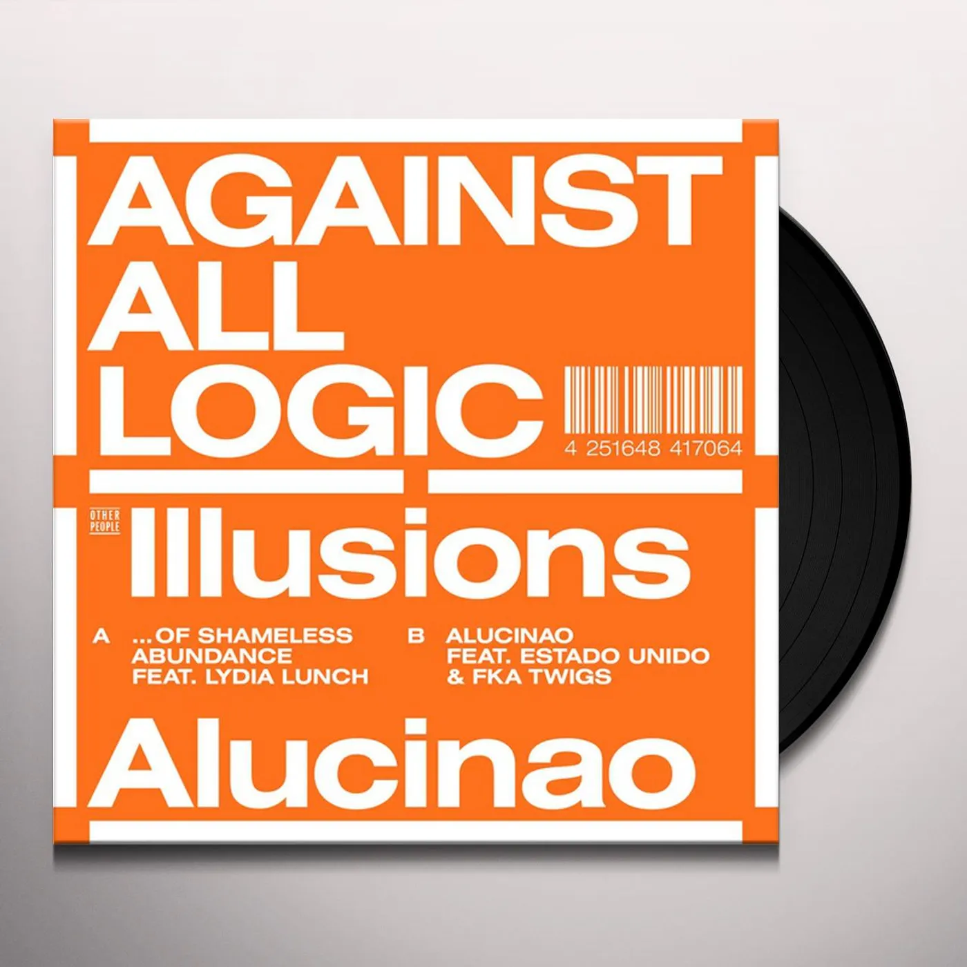 Against All Logic Illusions Of Shameless Abundance/Alucinao Vinyl Record